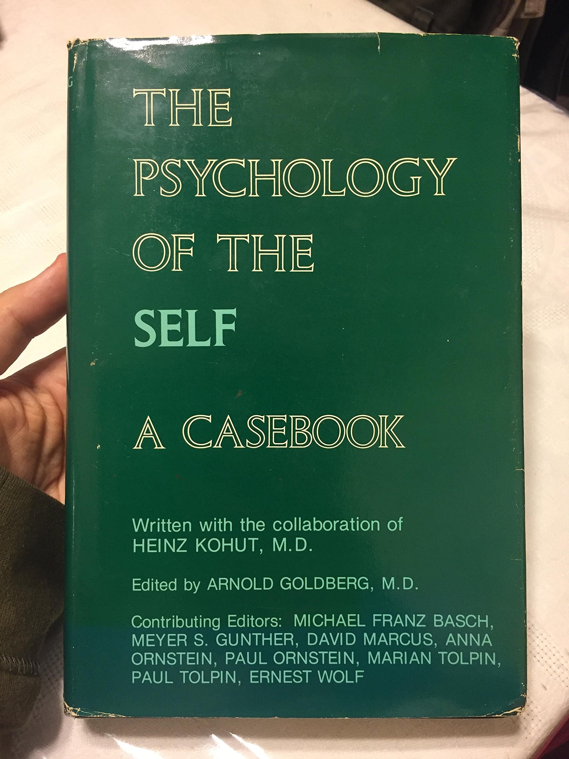 The Psychology Of The Self: A Casebook,New