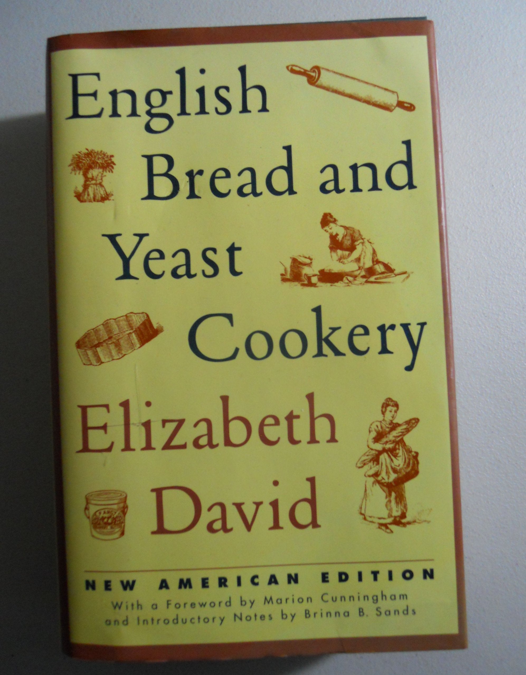 English Bread and Yeast Cookery (Revised),Used