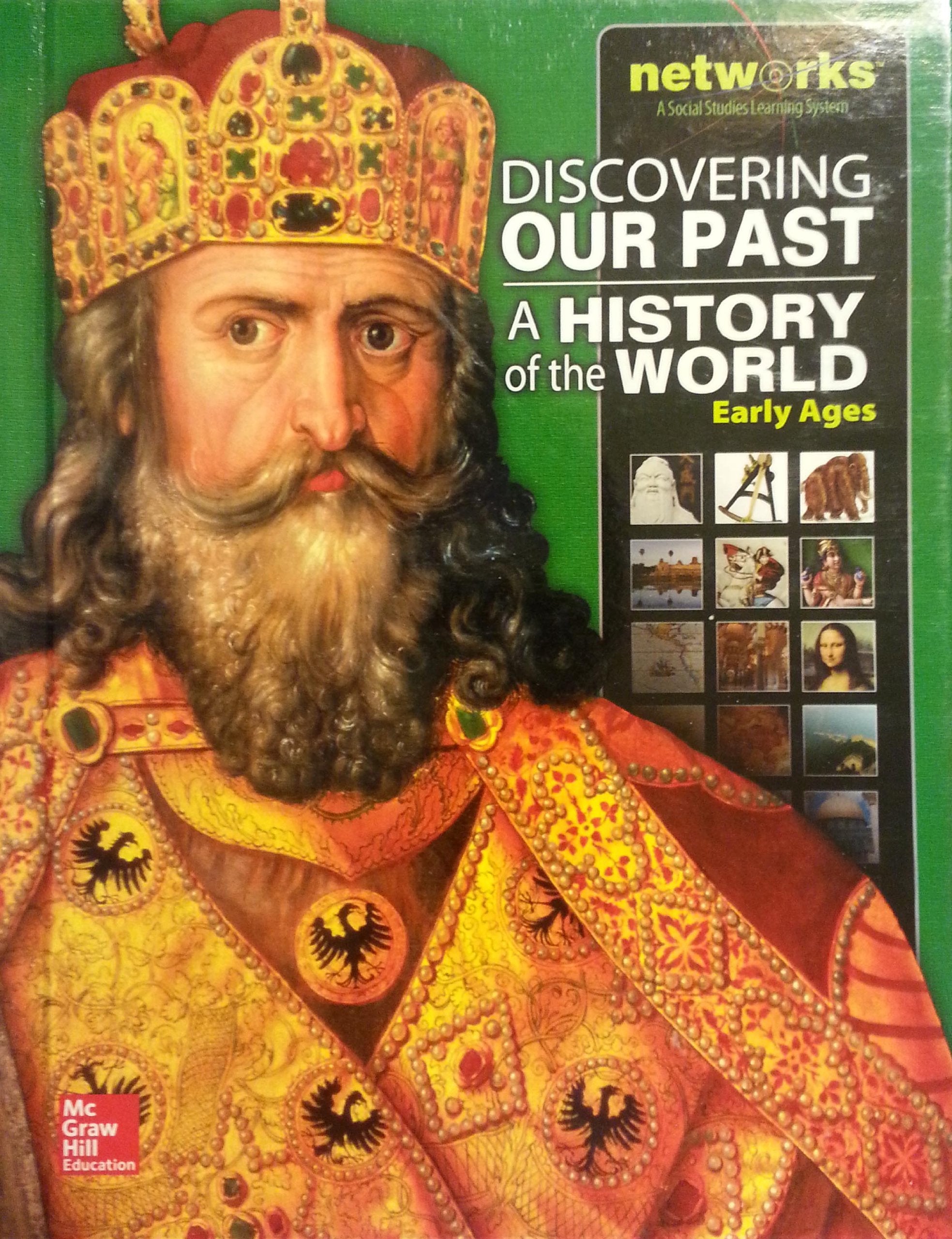 Discovering Our Past: A History of the WorldEarly Ages, Student Edition (MS WORLD HISTORY),Used