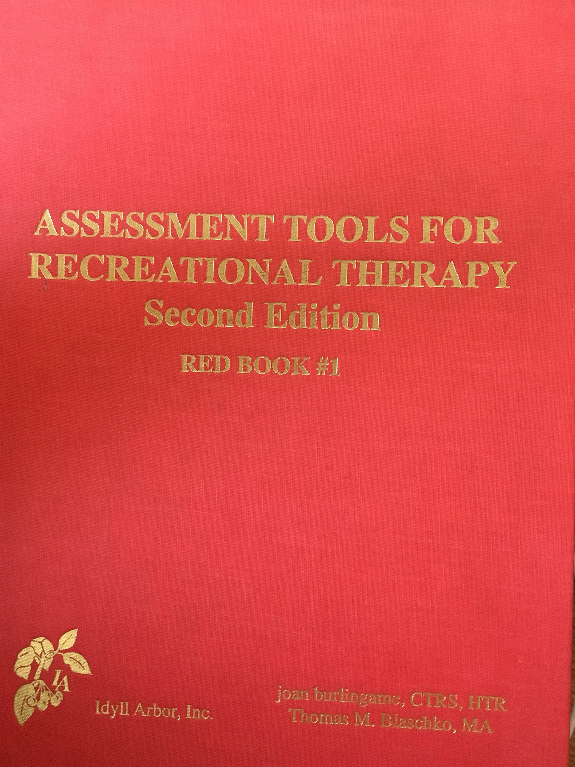 Assessment Tools for Recreational Therapy: Red Book #1,Used