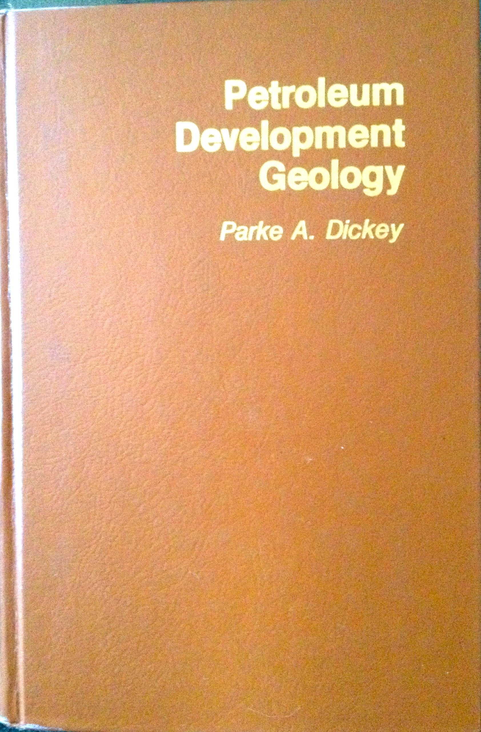 Petroleum development geology,New
