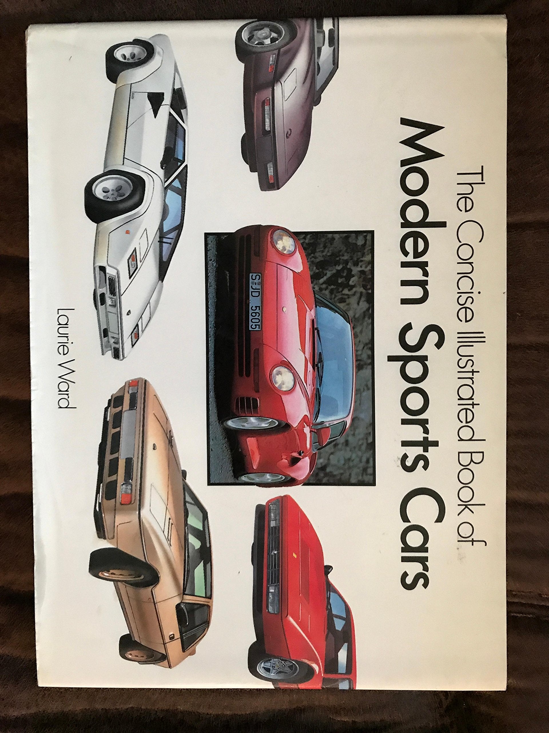 The Concise Illustrated Book of Modern Sports Cars/760737,Used