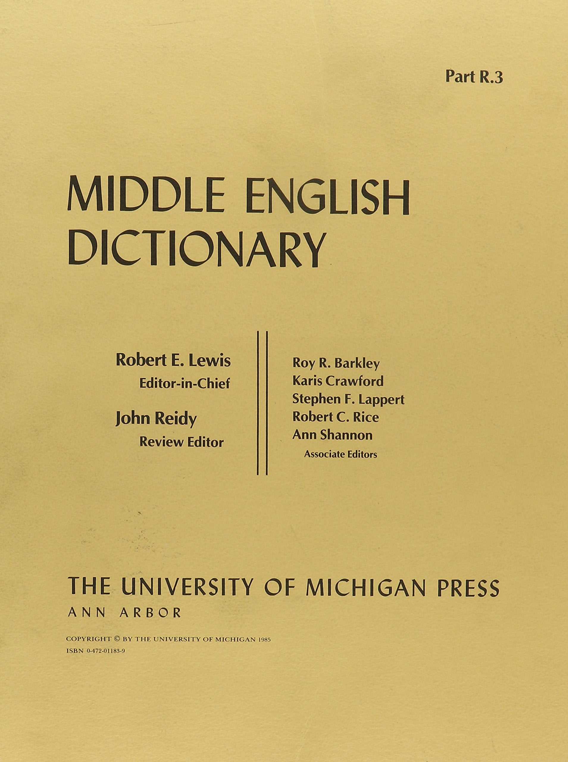 Middle English Dictionary (Volume R.3),Used