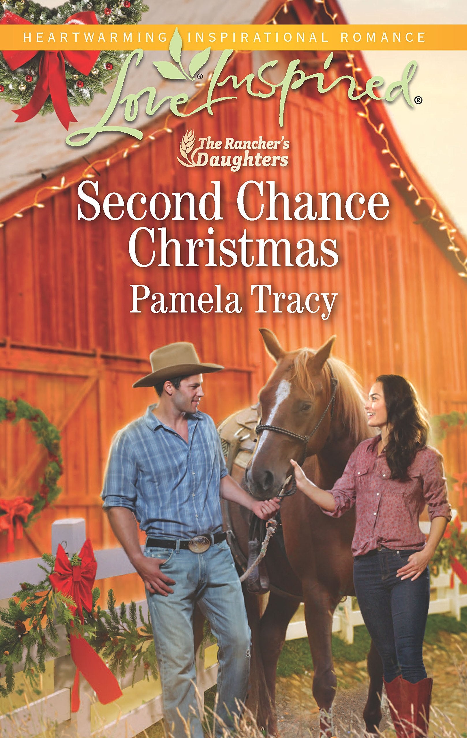 Second Chance Christmas (The Rancher's Daughters),Used