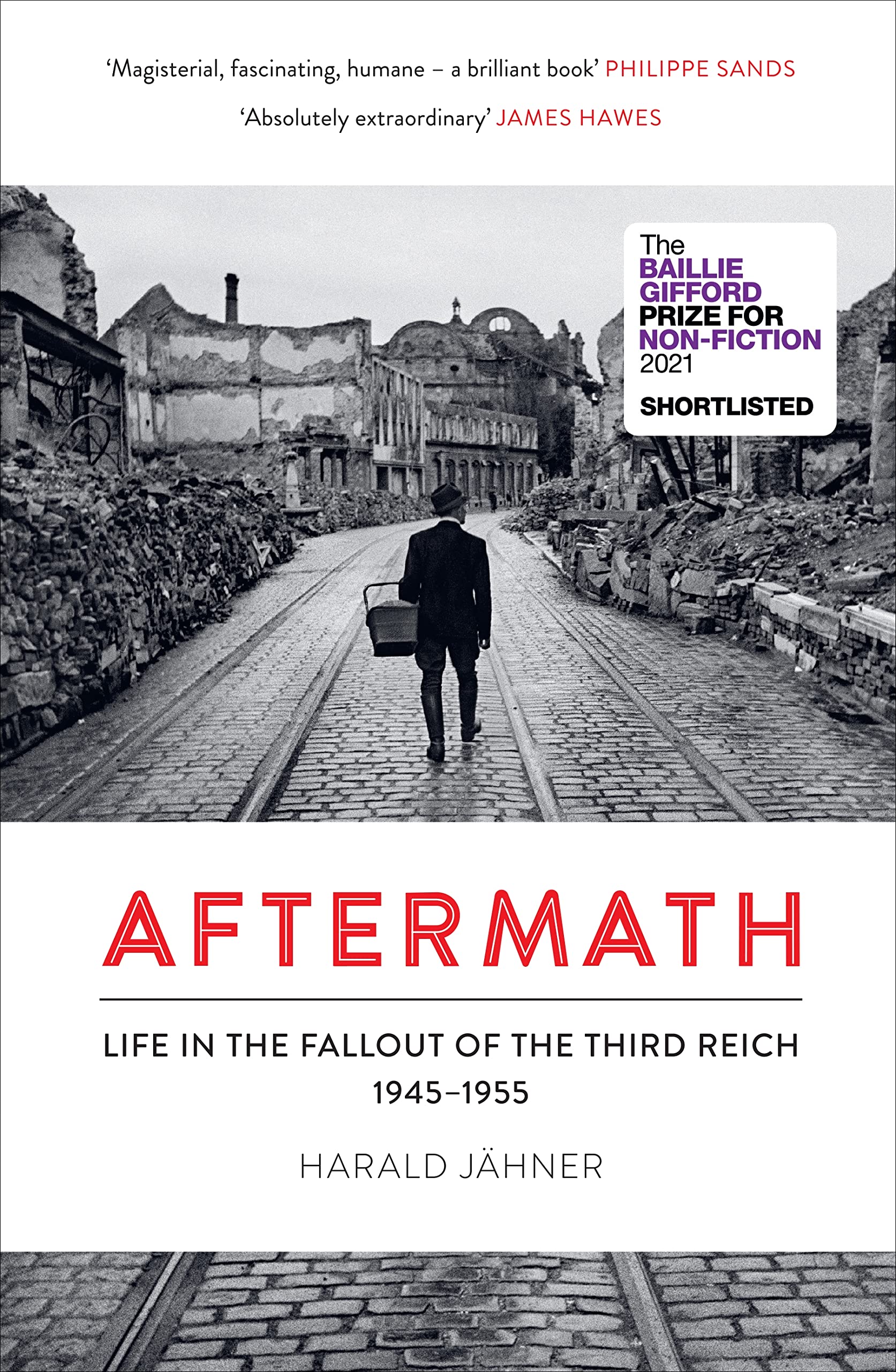 Aftermath: Life In The Fallout Of The Third Reich, 19451955,Used
