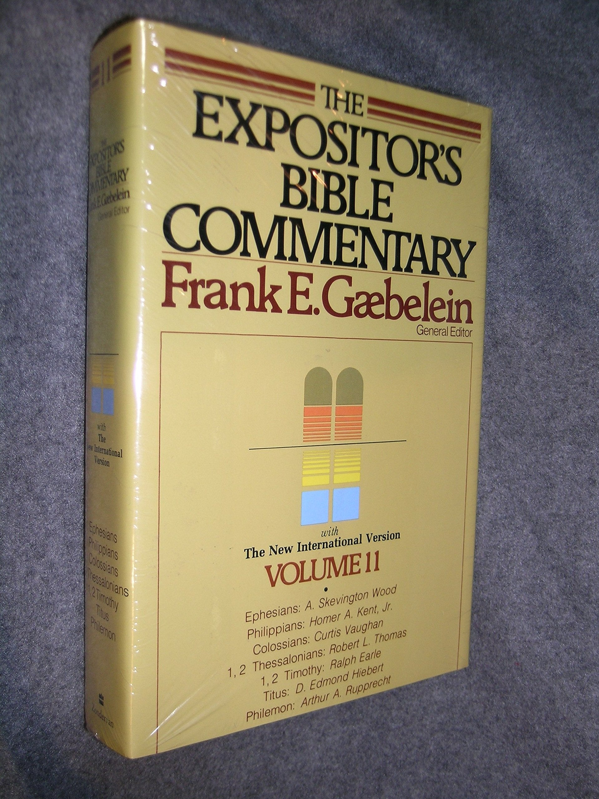 The Expositor's Bible Commentary: Ephesians through Philemon,New