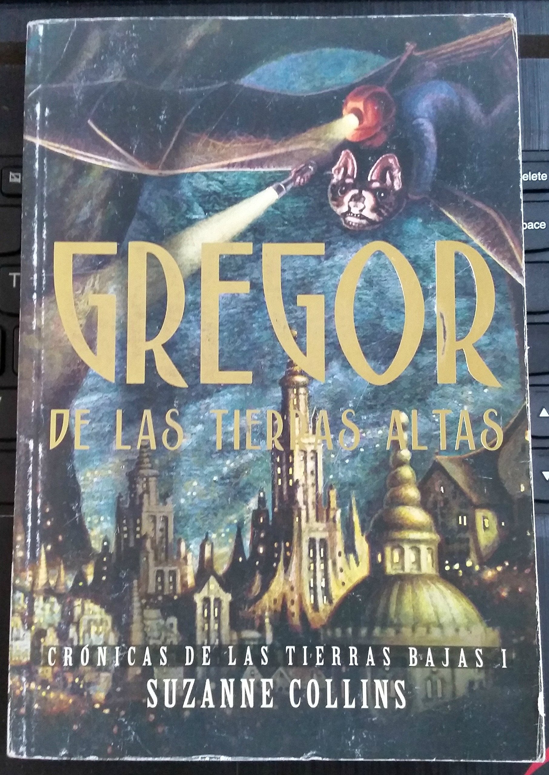 Gregor De Las Tierras Altas (Cronicas De Las Tierras Bajas I),Used