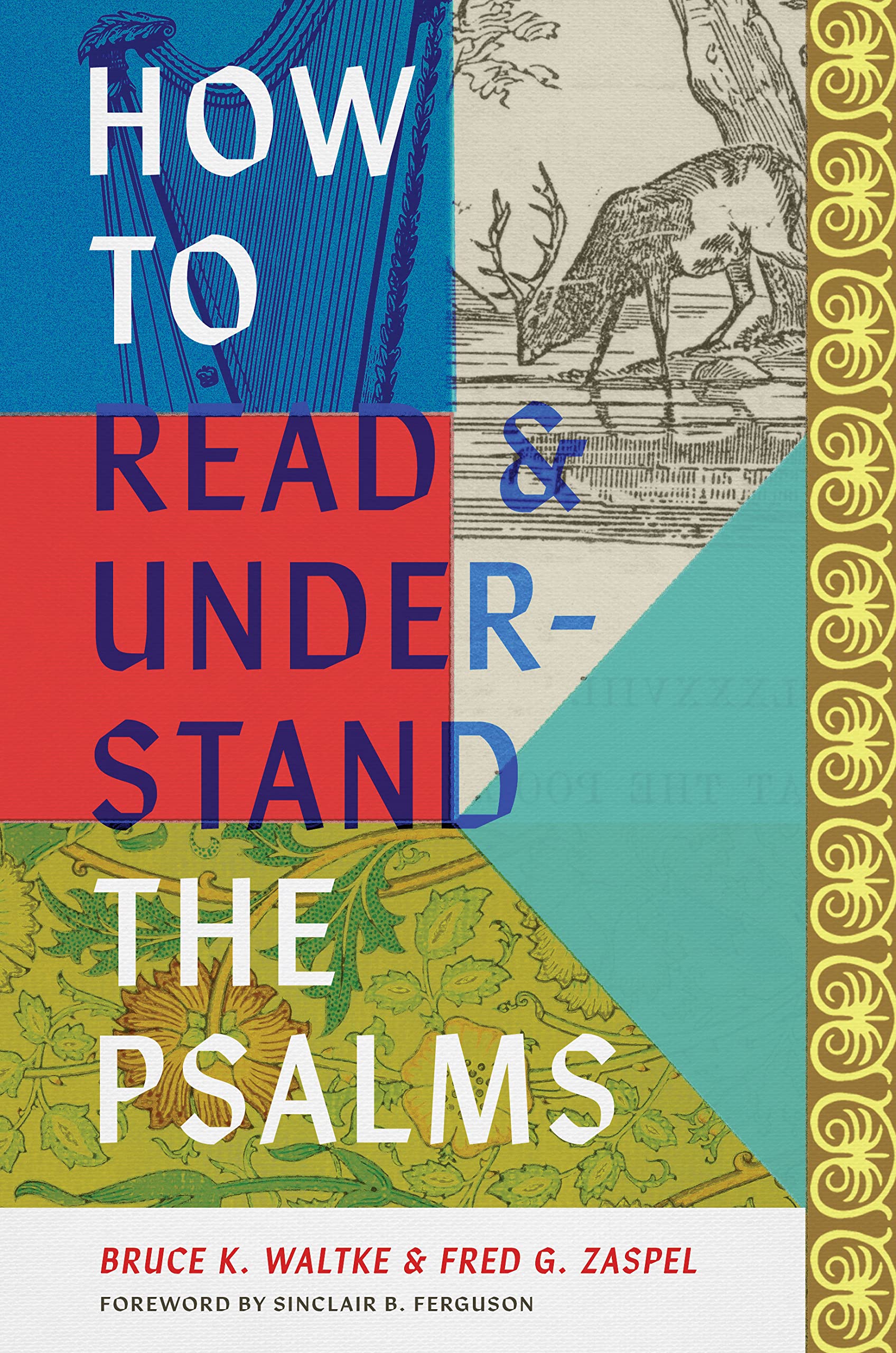 How to Read and Understand the Psalms,Used