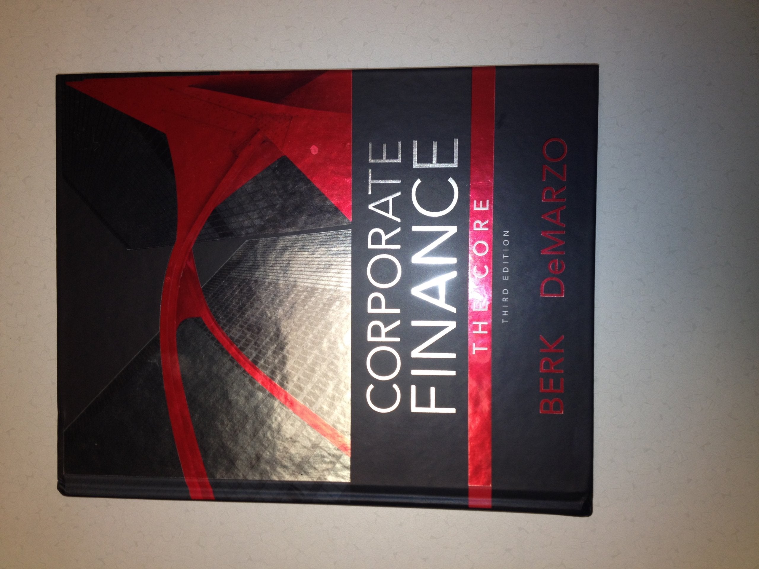 Corporate Finance, The Core (3rd Edition) (Pearson Series in Finance),New