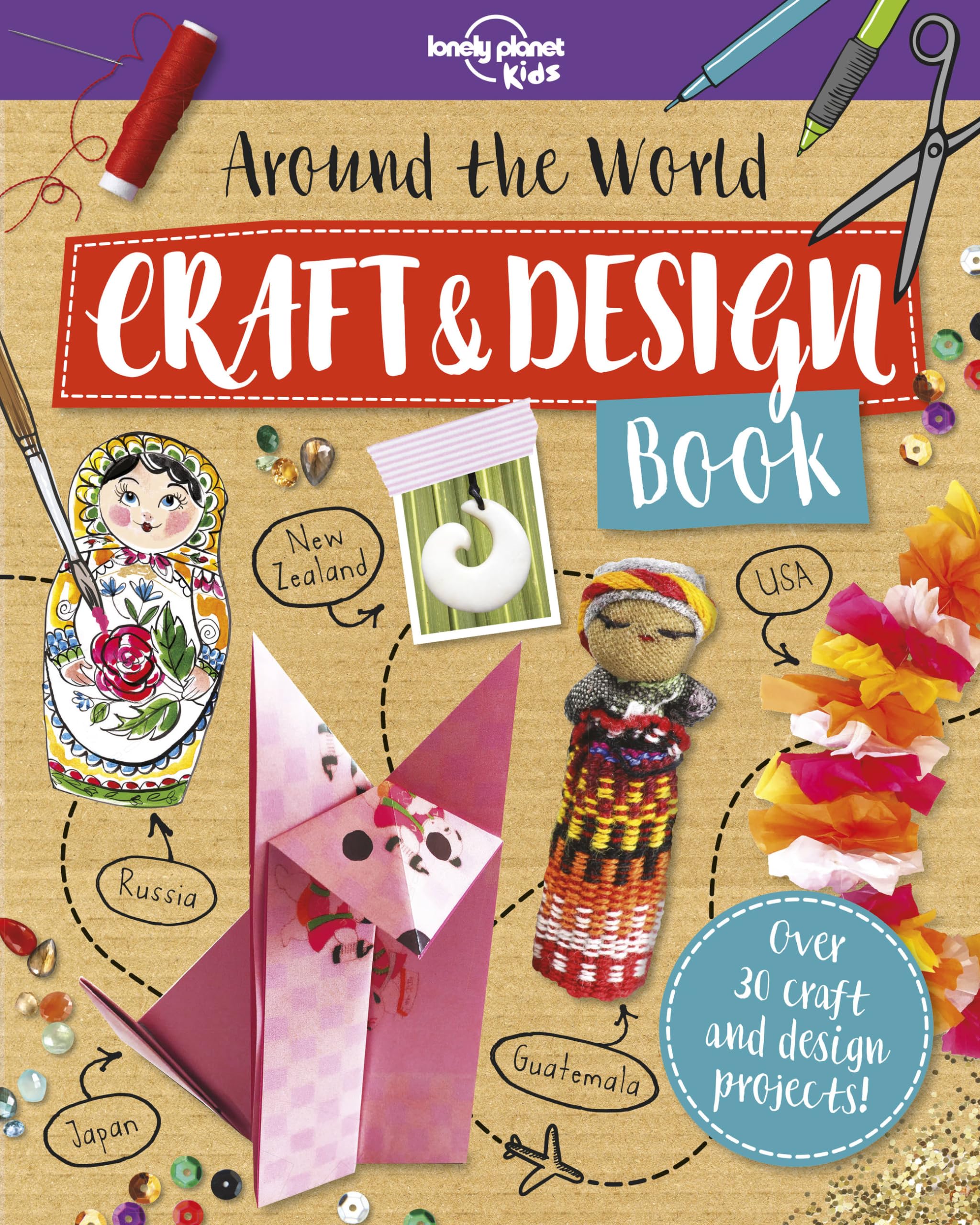 Around the World Craft and Design Book 1 (Lonely Planet Kids),Used