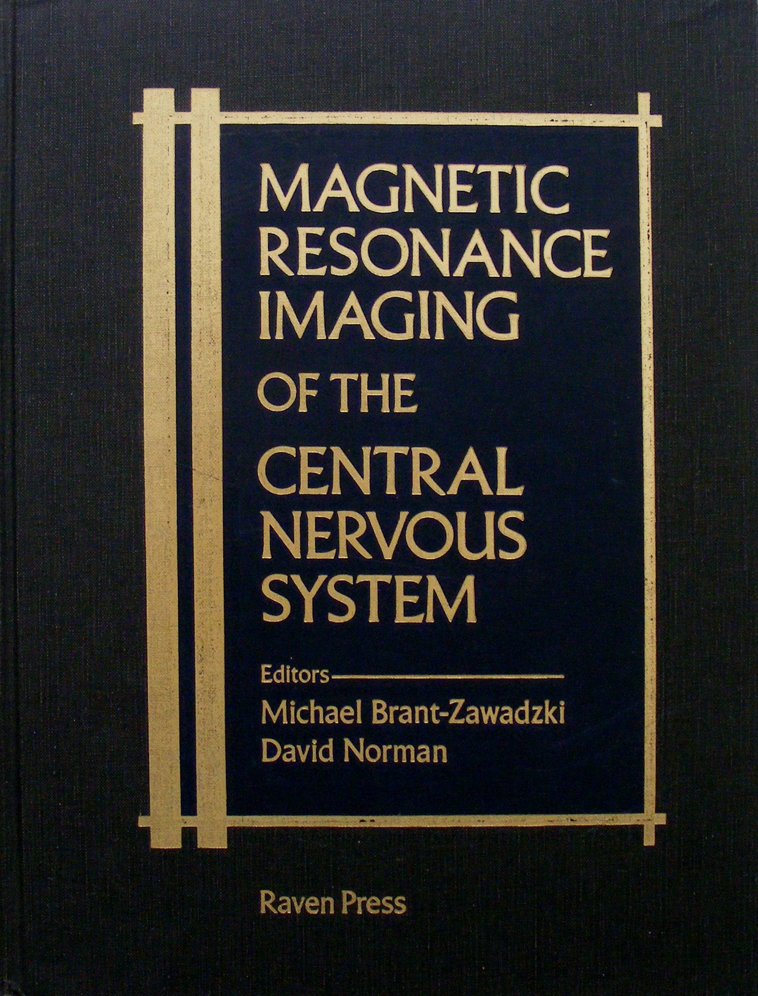 Magnetic Resonance Imaging of the Central Nervous System,Used