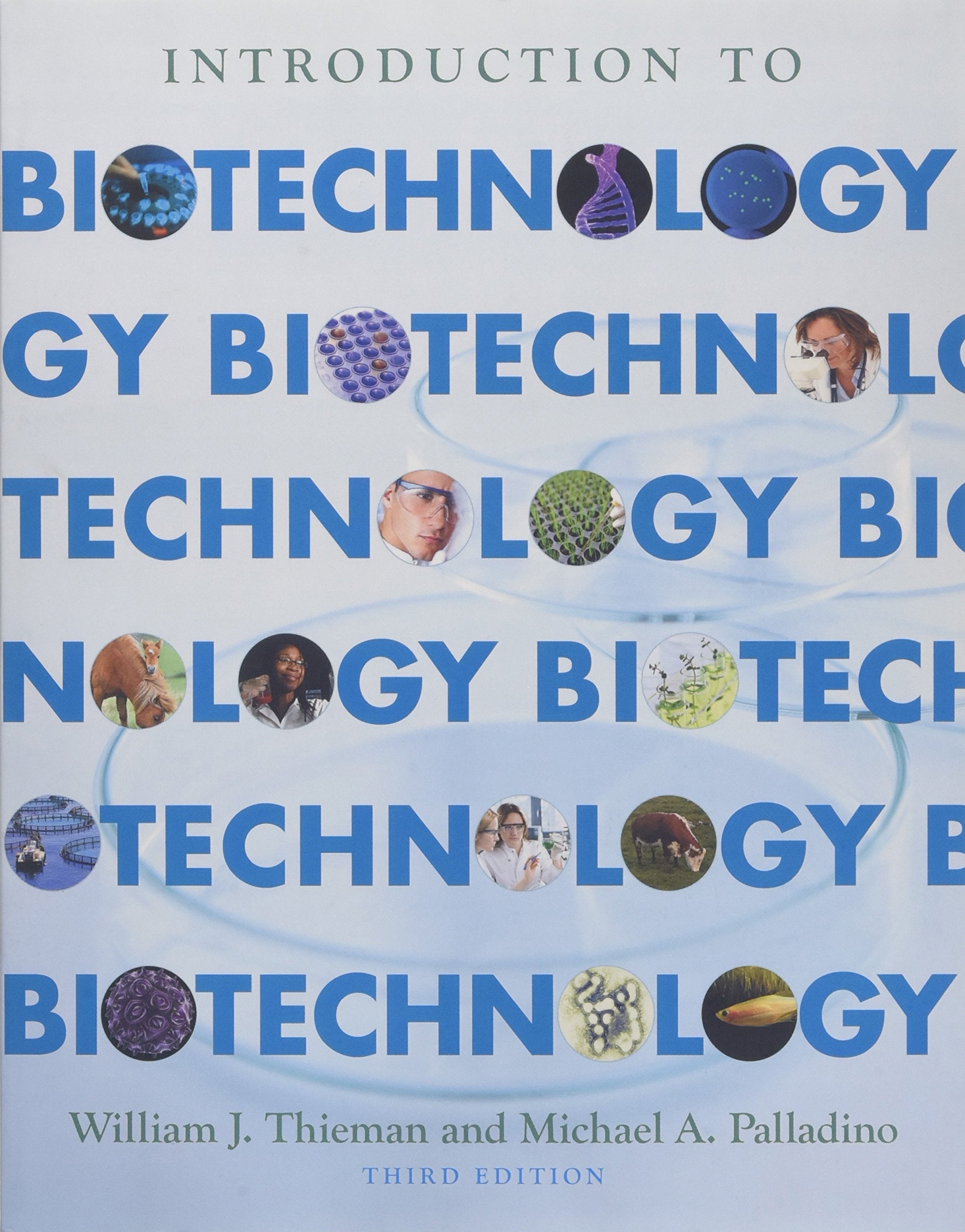 Introduction to Biotechnology (3rd Edition),Used