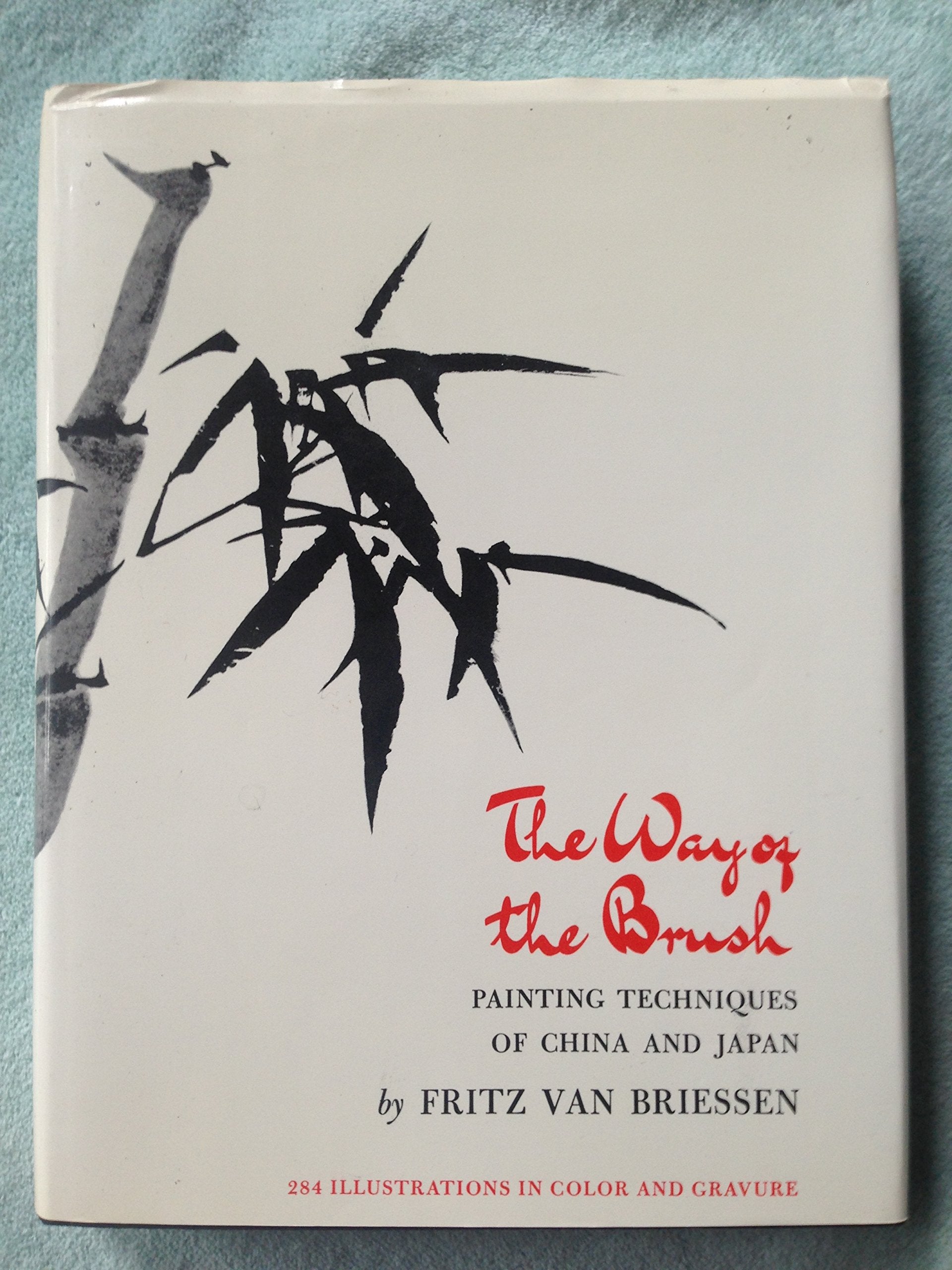 The Way Of The Brush: Painting Techniques Of China And Japan,Used