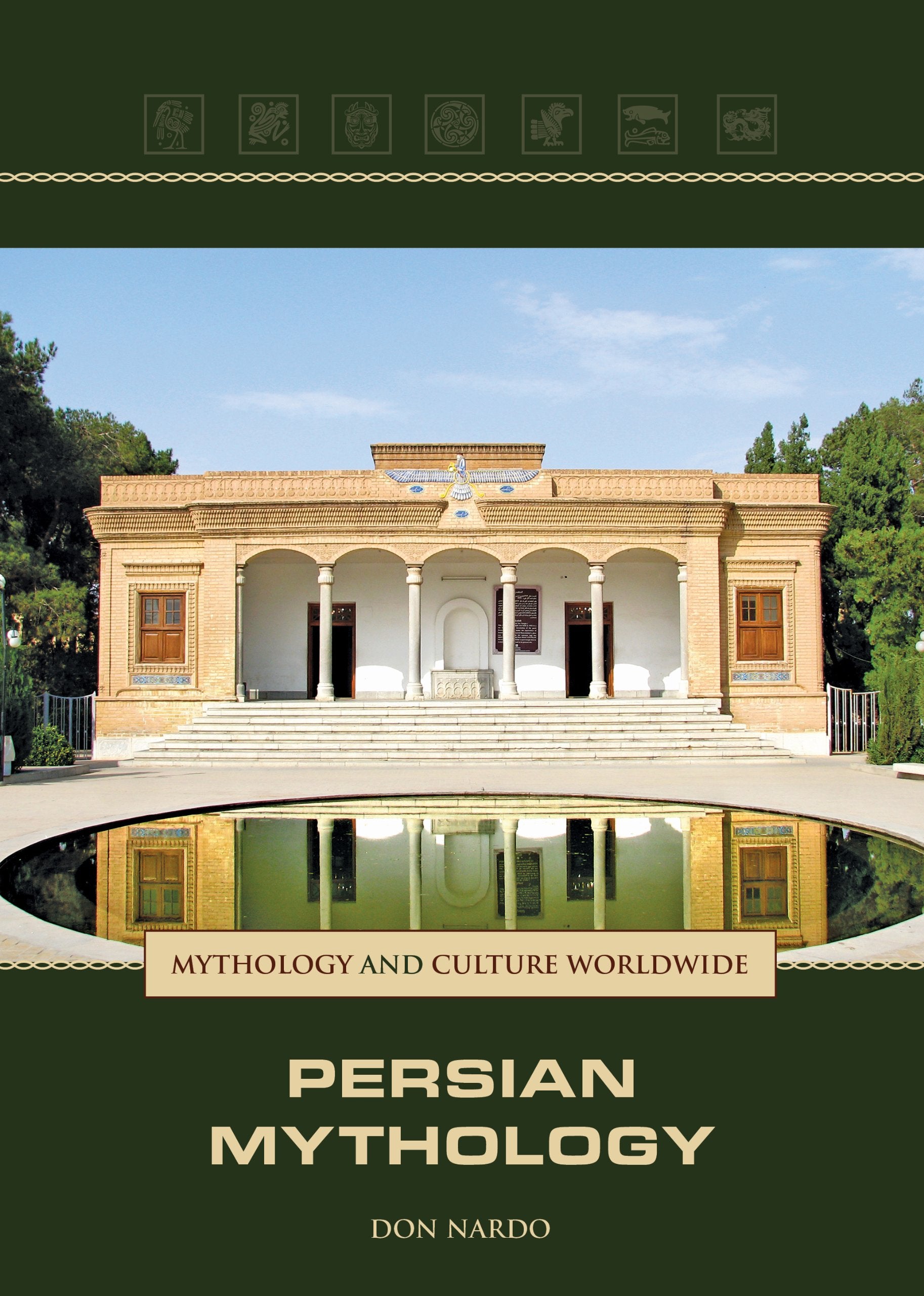 Persian Mythology (Mythology and Culture Worldwide),Used