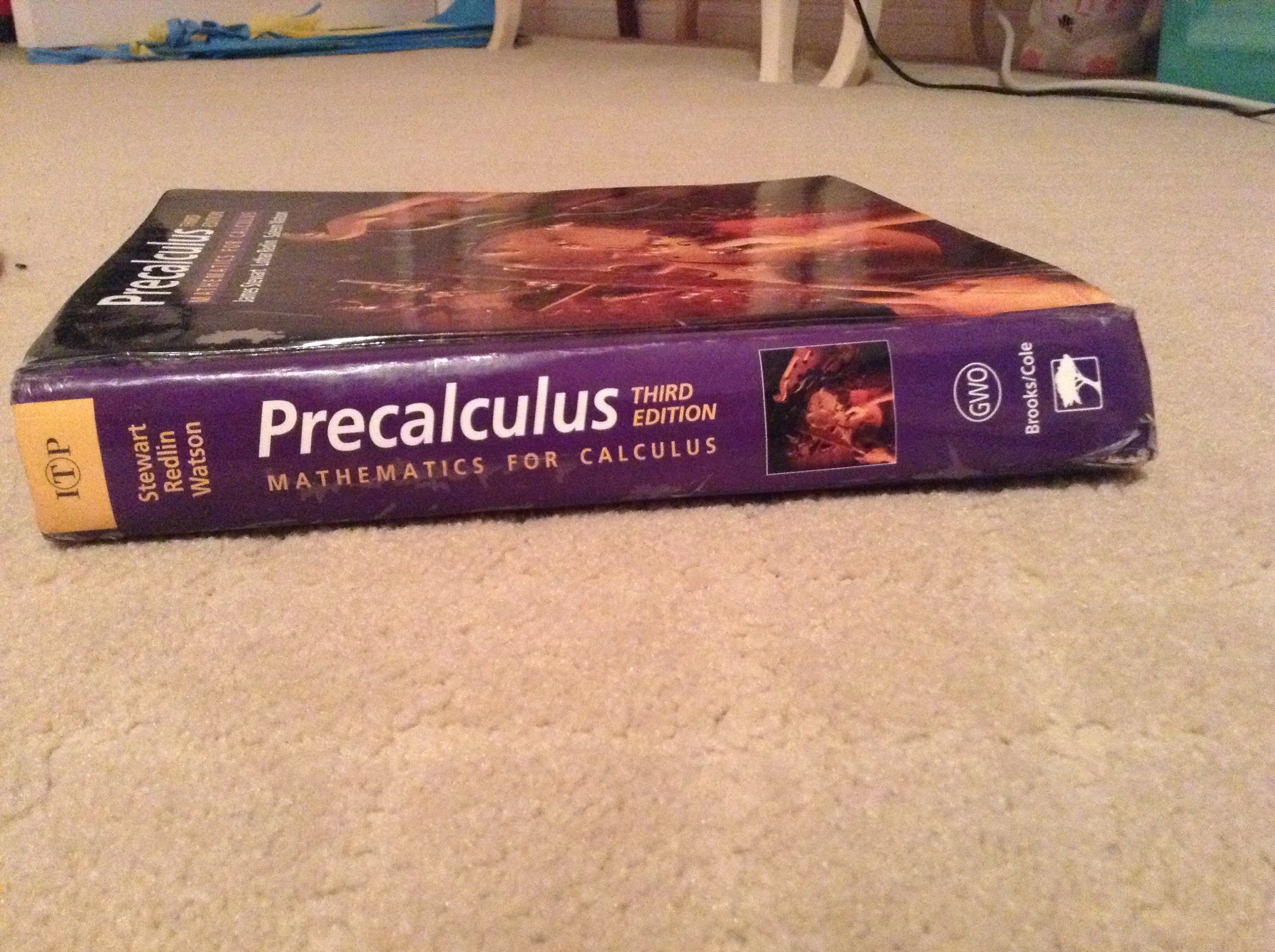 Precalculus: Mathematics for Calculus,New