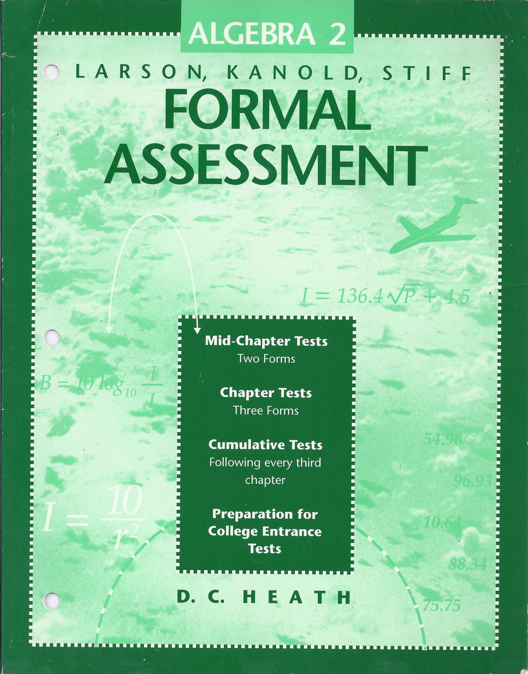 Algebra 2: Larson, Kanold, Stiff: Formal Assessment,Used