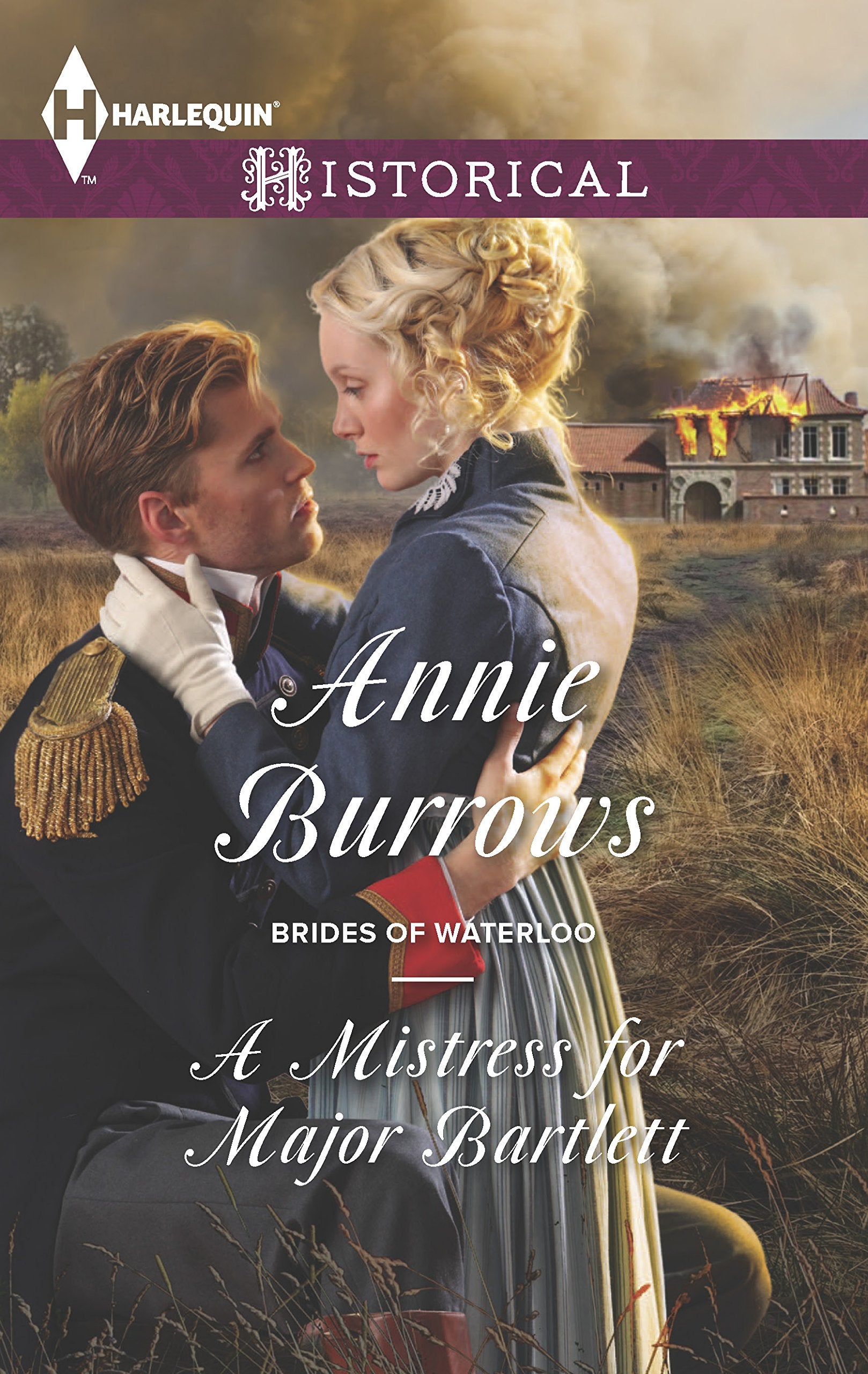 A Mistress for Major Bartlett (Brides of Waterloo, 2),Used
