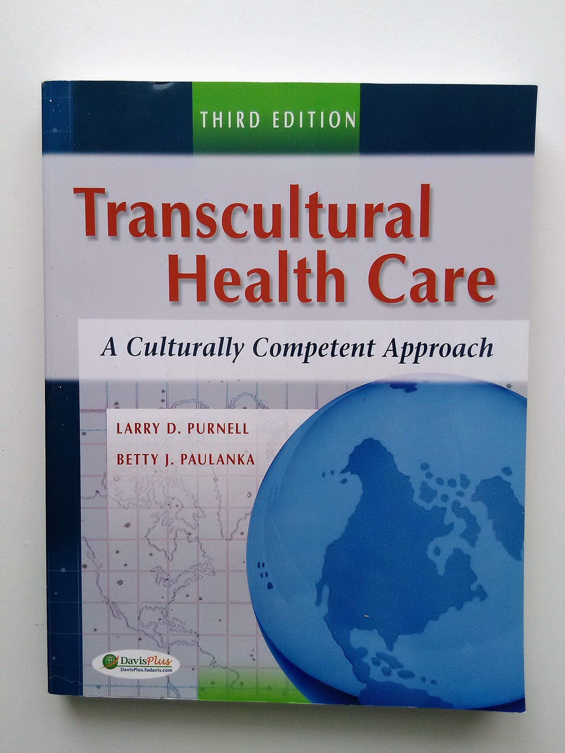 Transcultural Health Care: A Culturally Competent Approach, 3Rd Edition,Used