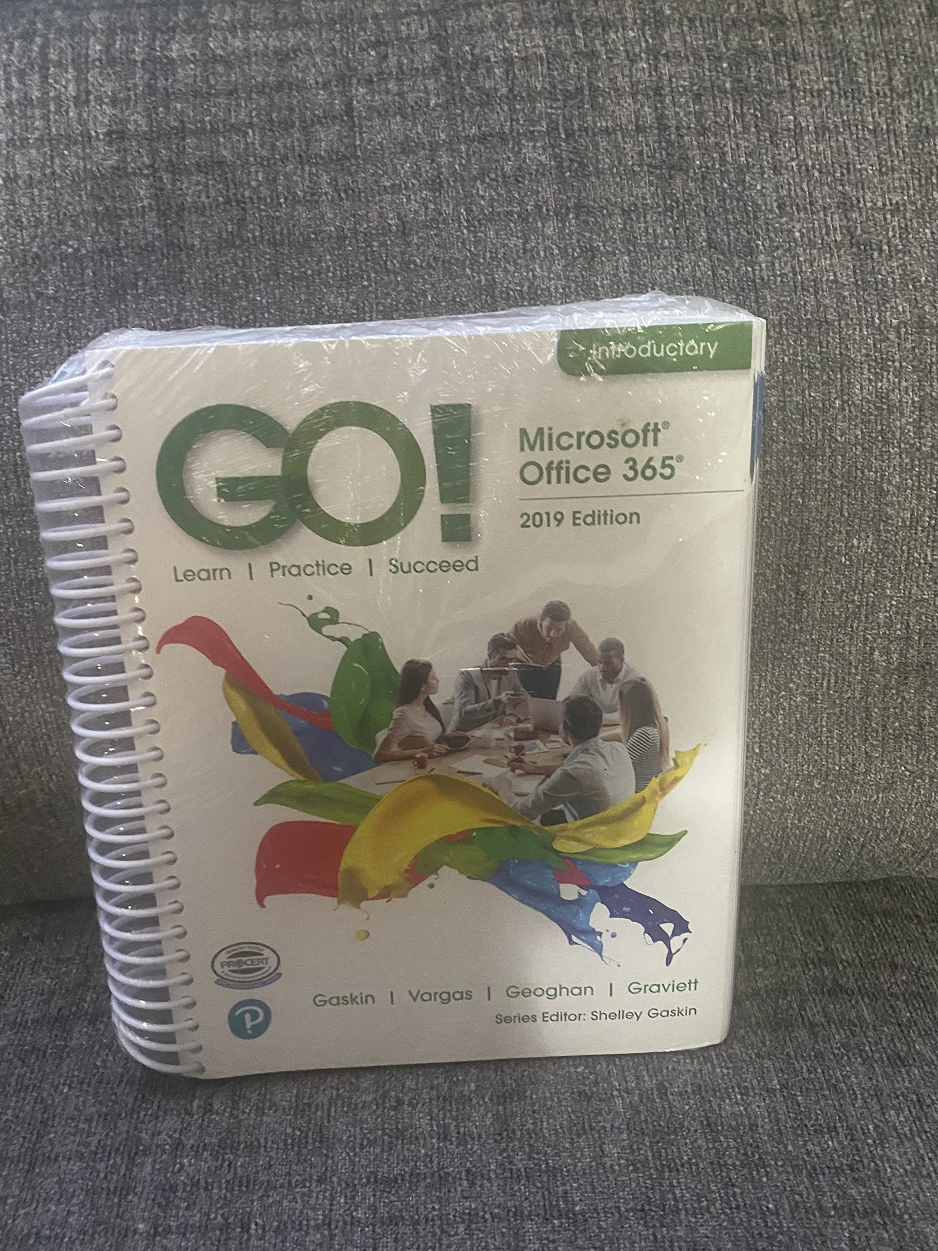 GO! with Microsoft Office 365, 2019 Edition Introductory,Used