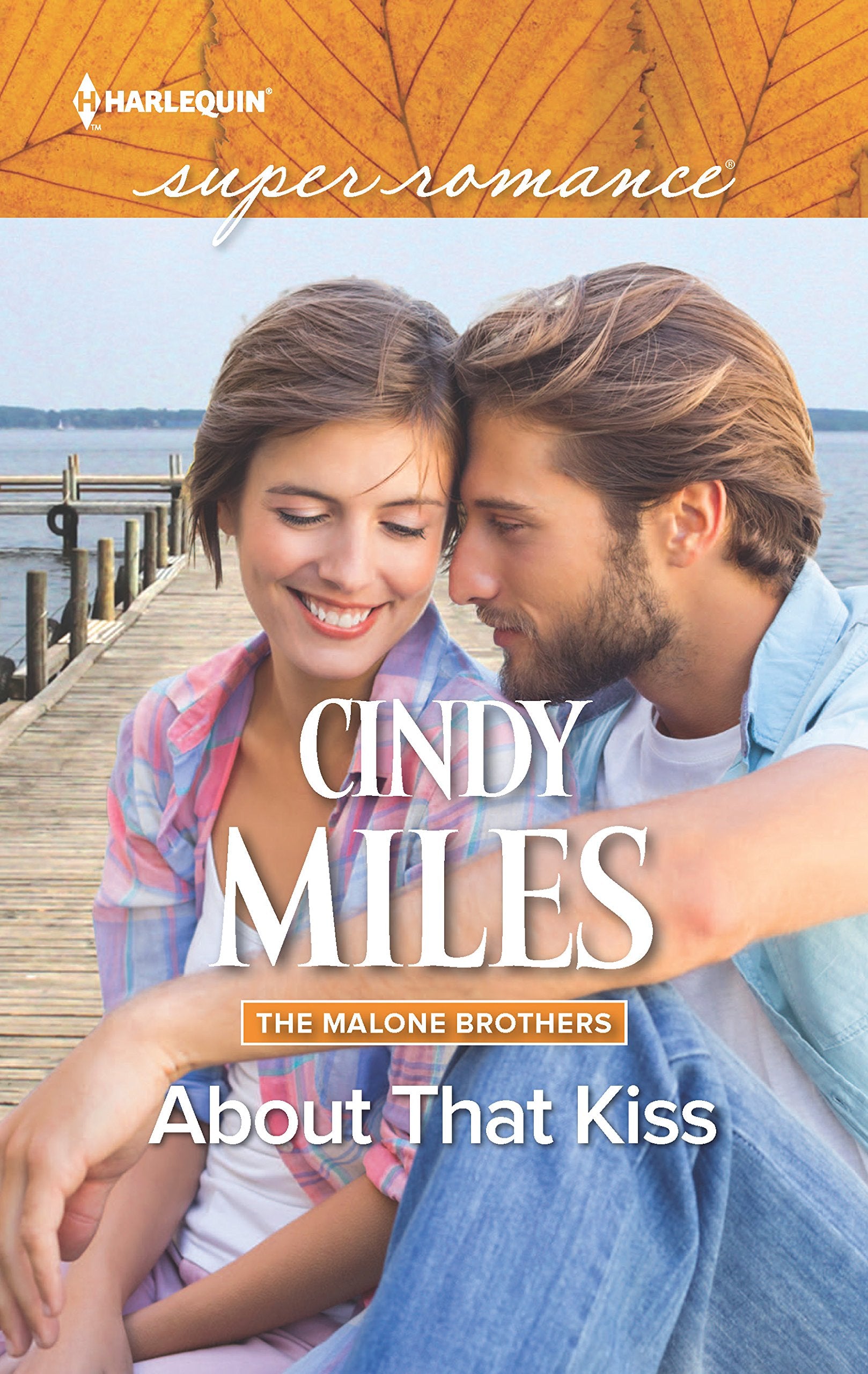 About That Kiss (The Malone Brothers, 3),Used