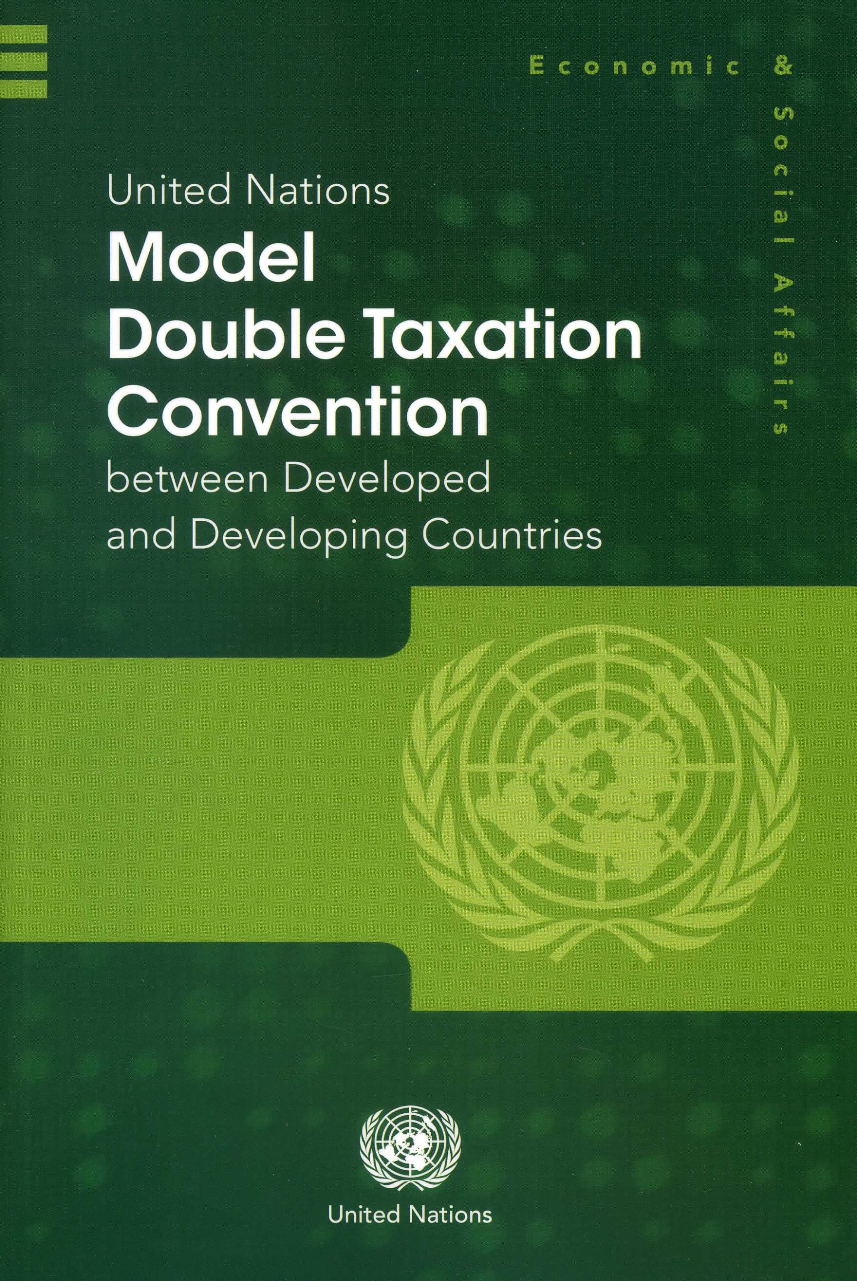 United Nations Model Double Taxation Convention between Developed and Developing Countries (Economic & Social Affairs),Used