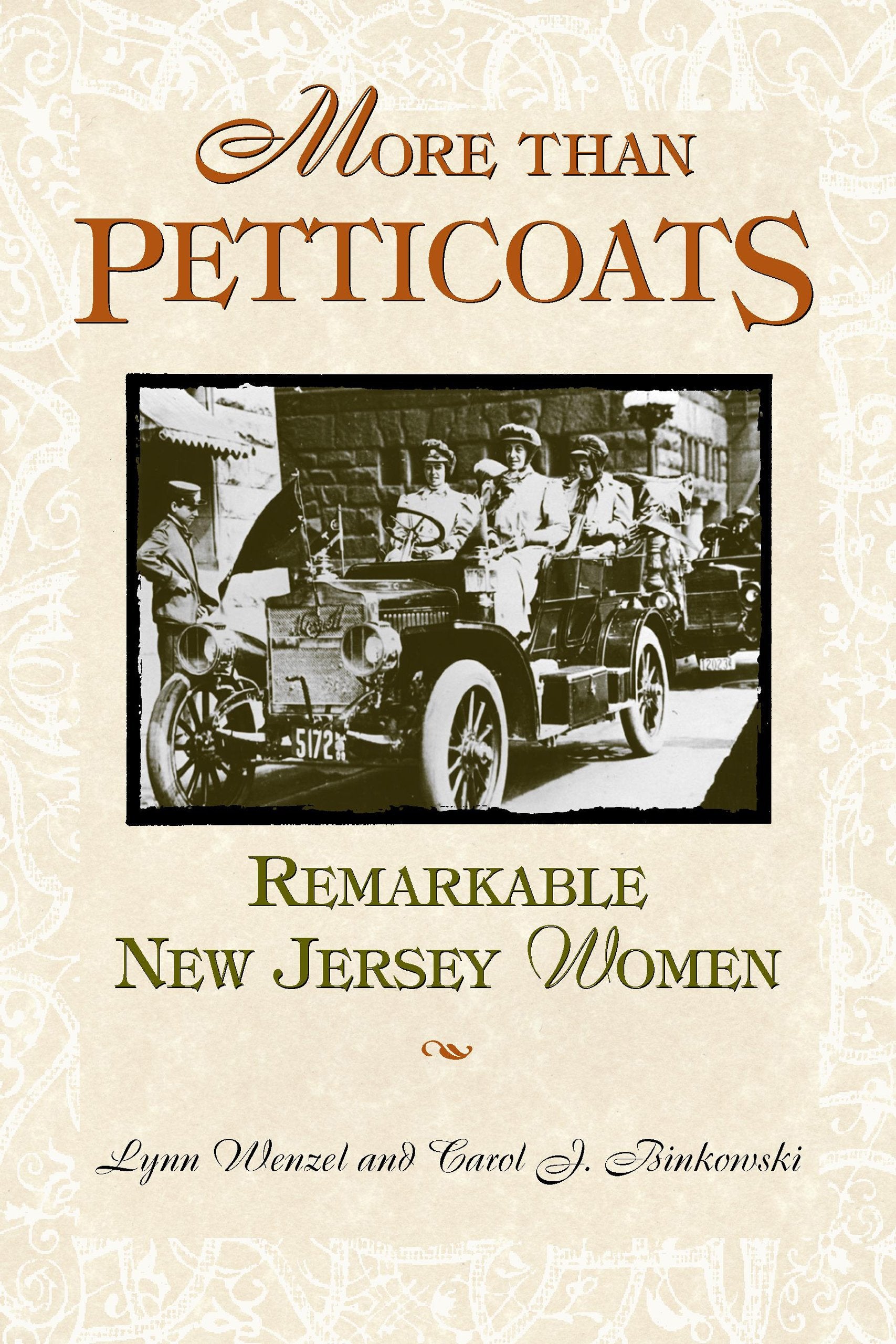 More Than Petticoats: Remarkable New Jersey Women (More Than Petticoats Series),Used