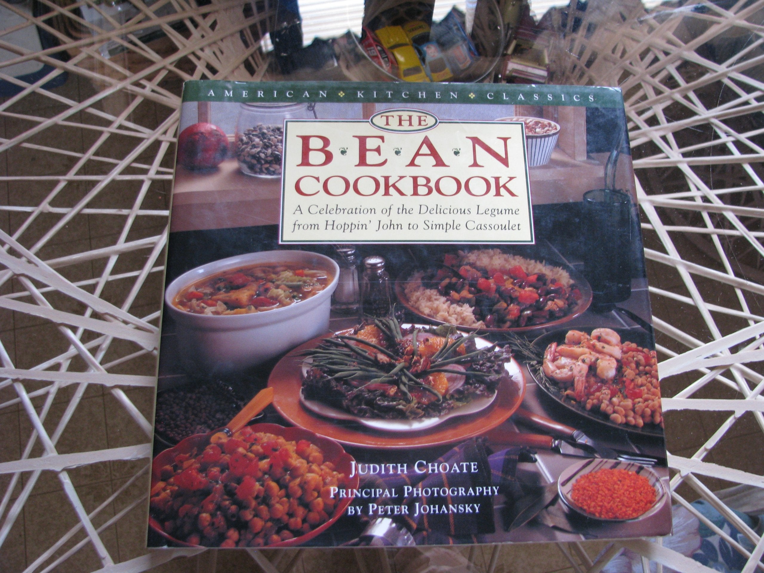 The Bean Cookbook: A Celebration of the Delicious Legume from Hoppin' John to Simple Cassoulet (American Kitchen Classics),Used
