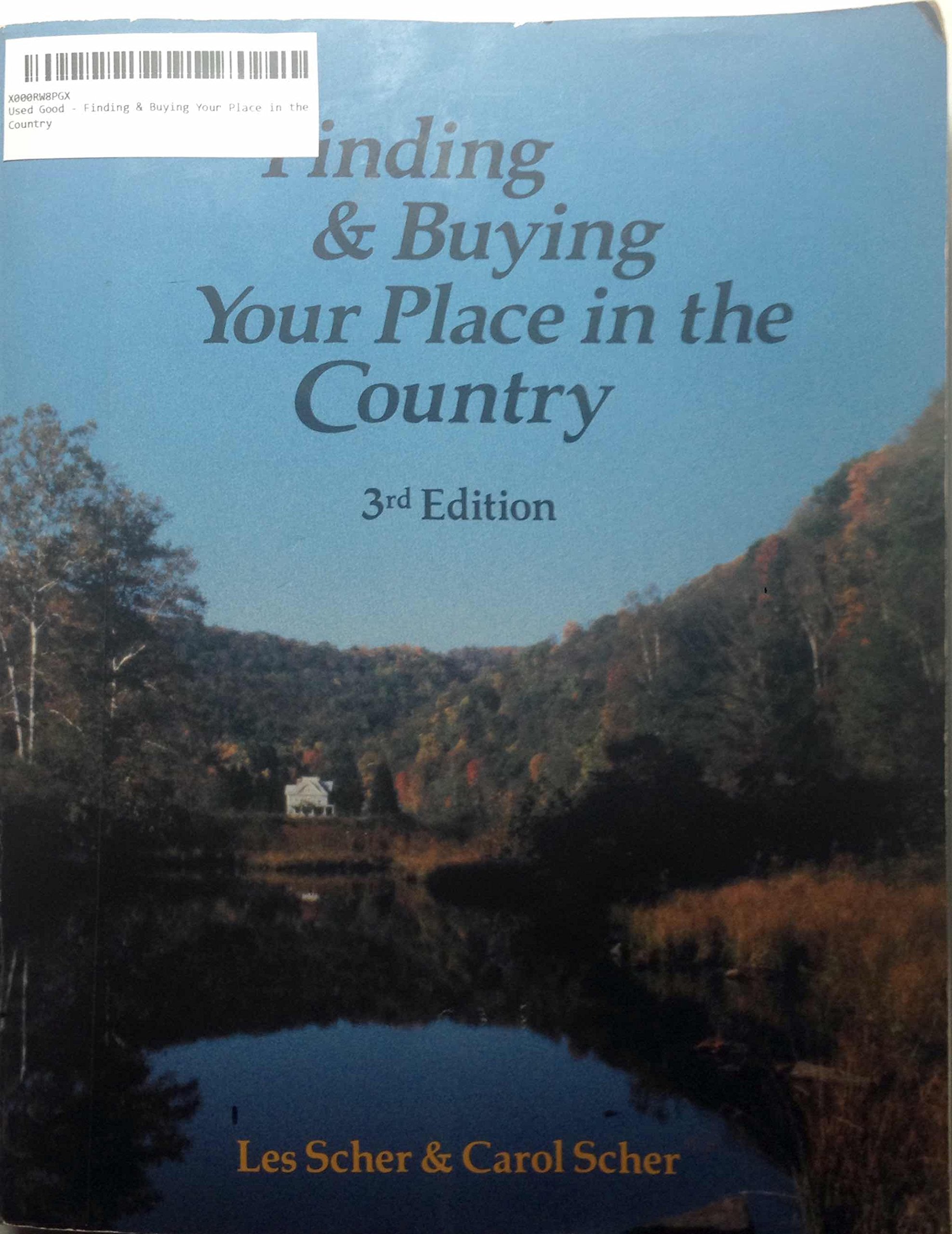 Finding & Buying Your Place in the Country,Used