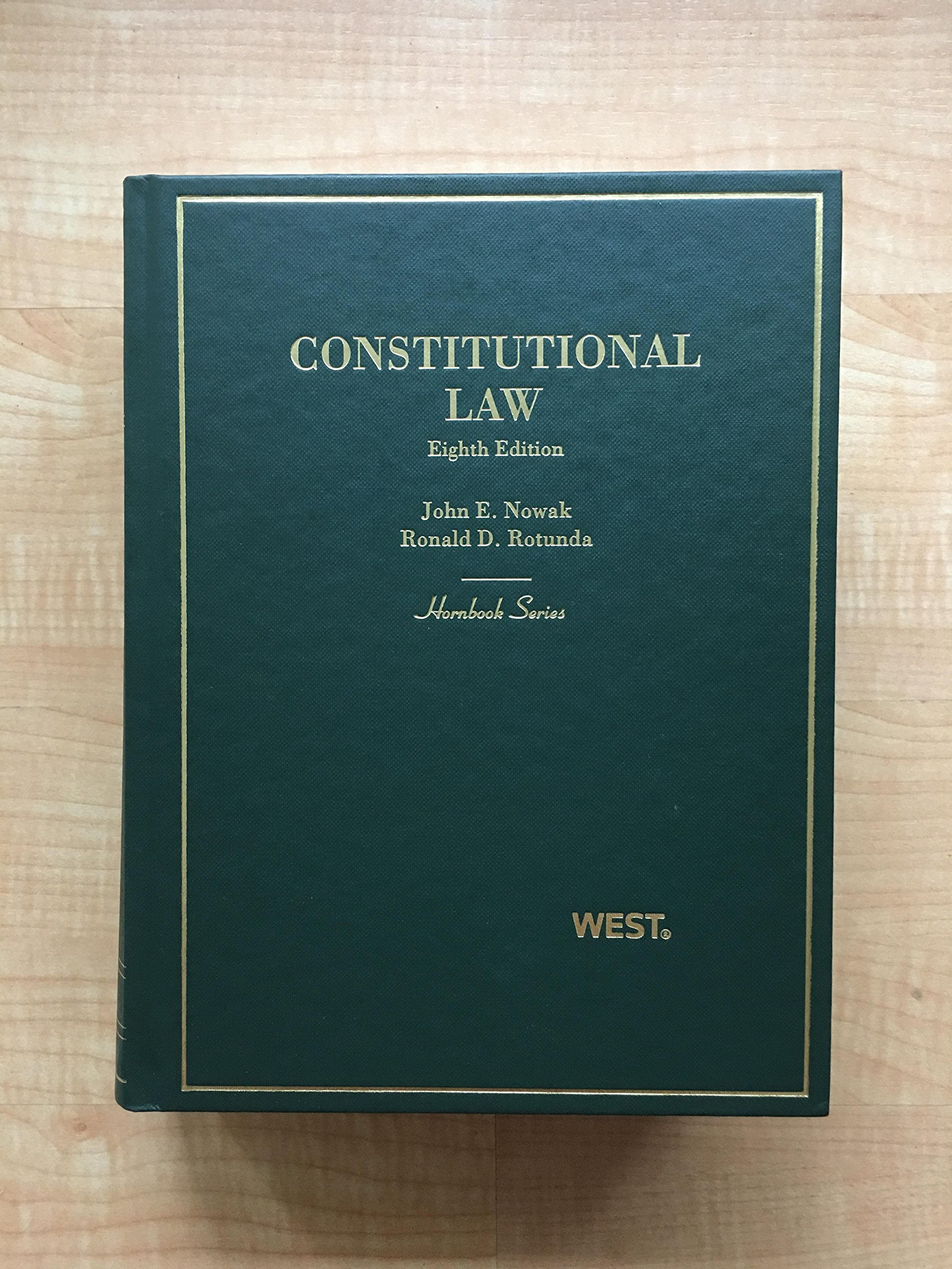 Constitutional Law (Hornbooks),New