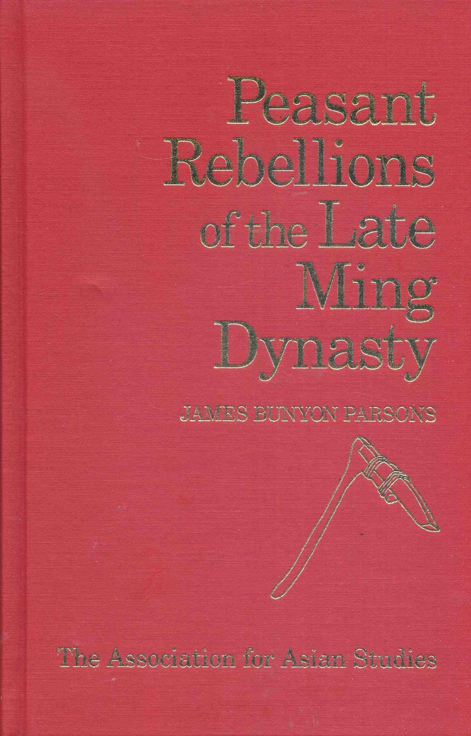 Peasant Rebellions of the Late Ming Dynasty,Used