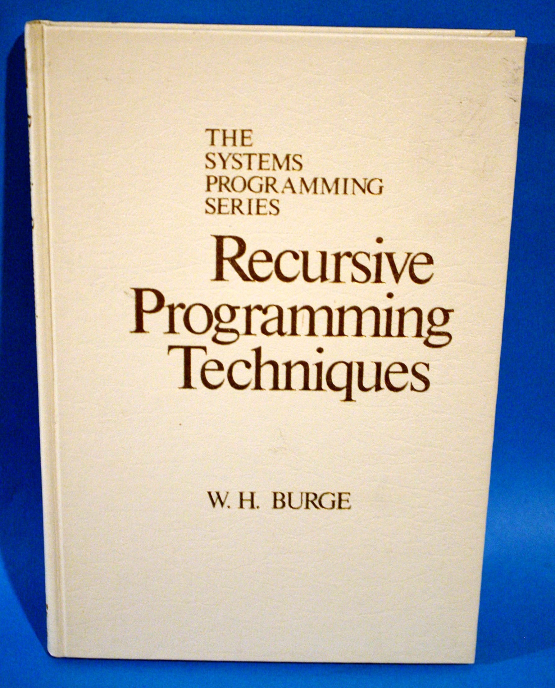 Recursive Programming Techniques,New