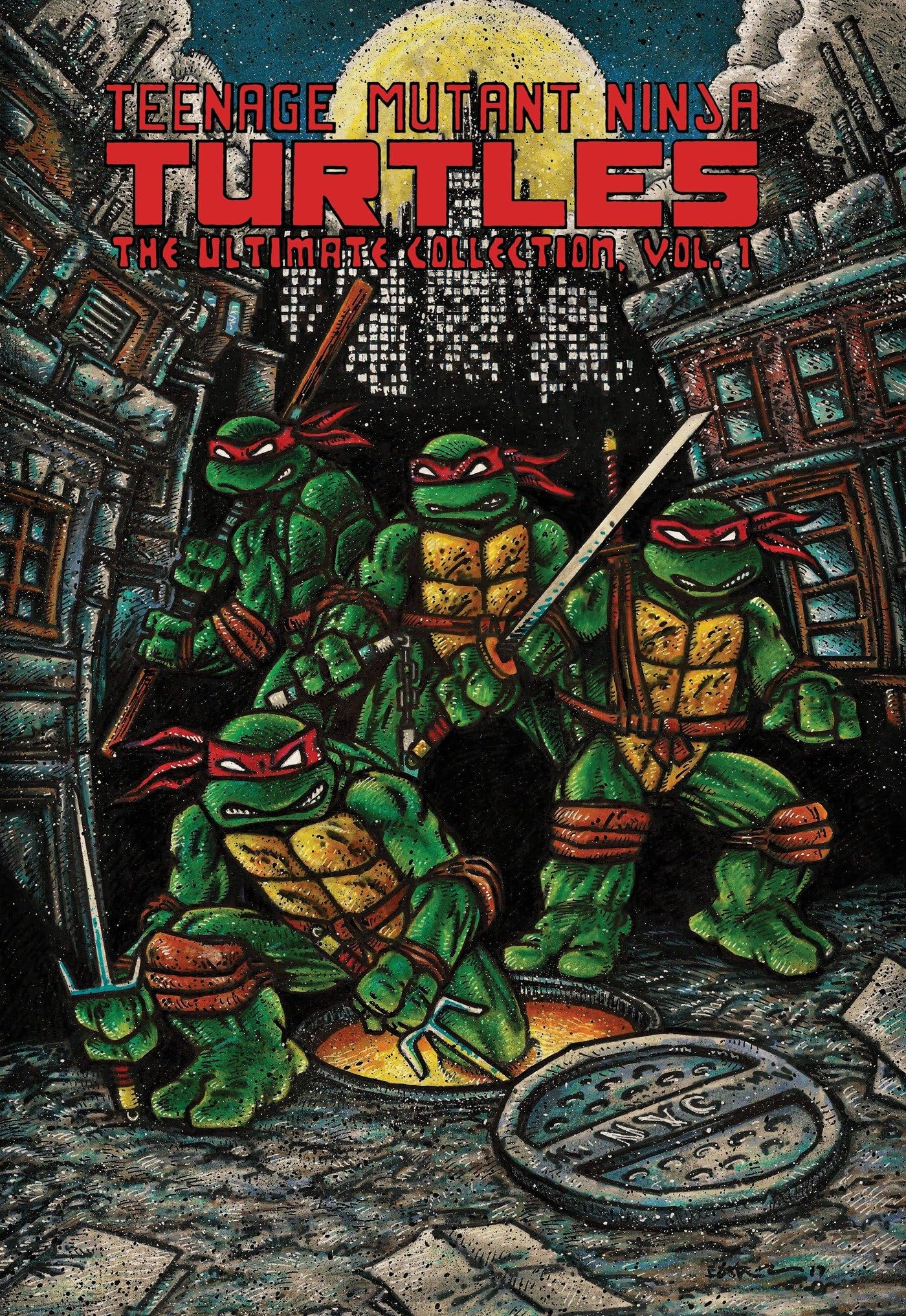 Teenage Mutant Ninja Turtles: The Ultimate Collection, Vol. 1 (Tmnt Ultimate Collection)