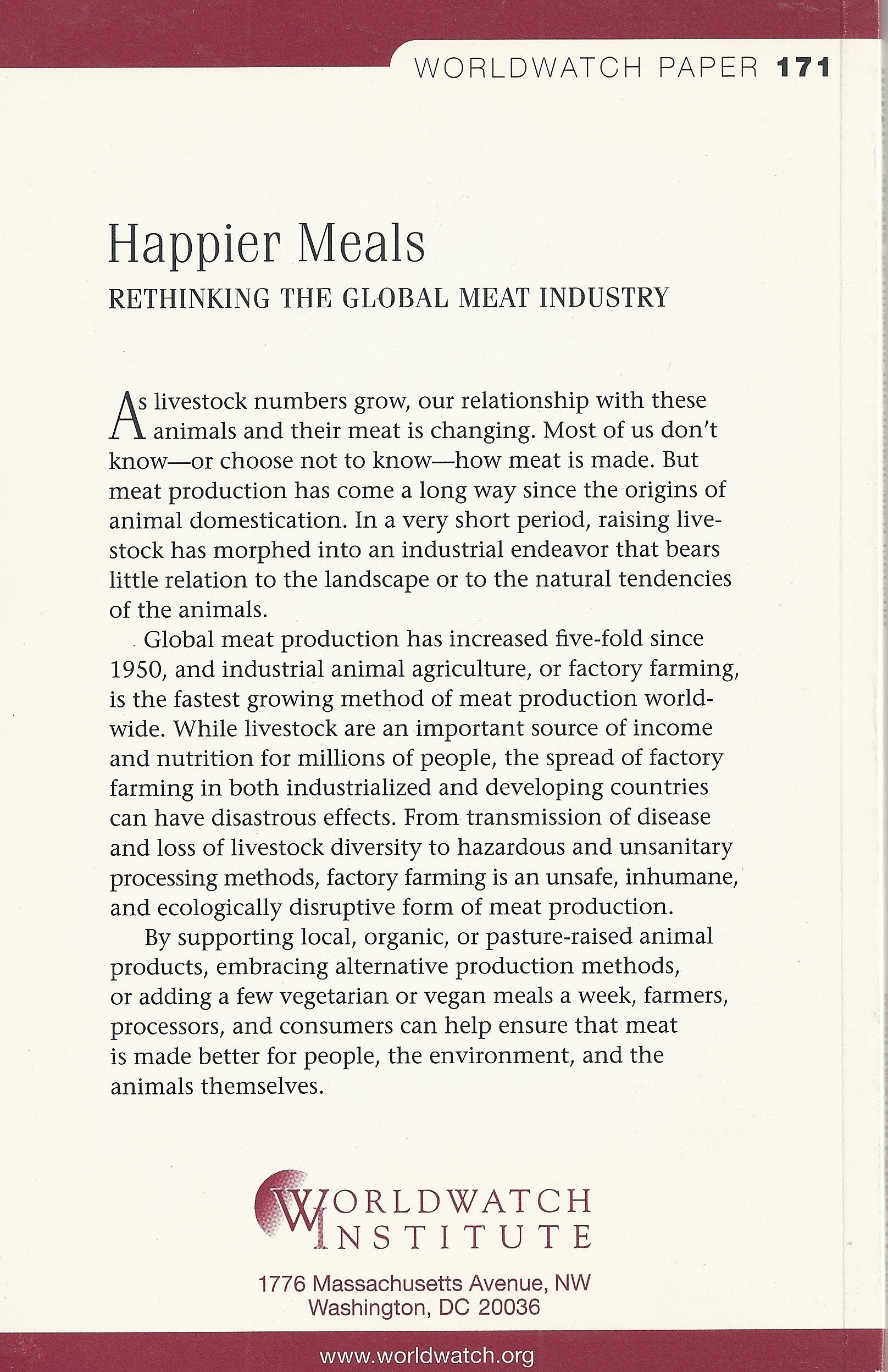 Happier Meals: Rethinking the Global Meat Industry.,Used