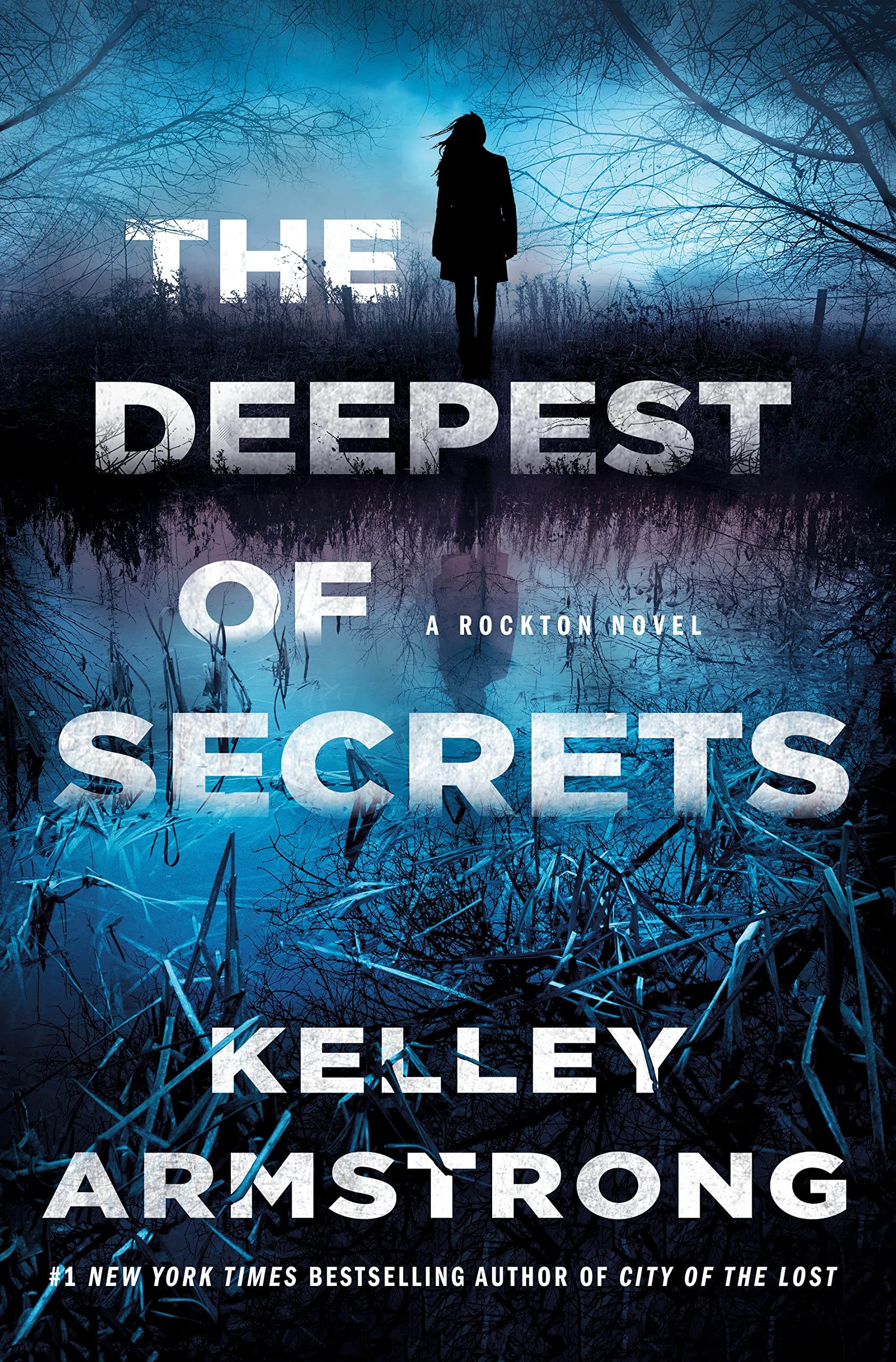 The Deepest of Secrets: A Rockton Novel (Casey Duncan Novels, 7),Used