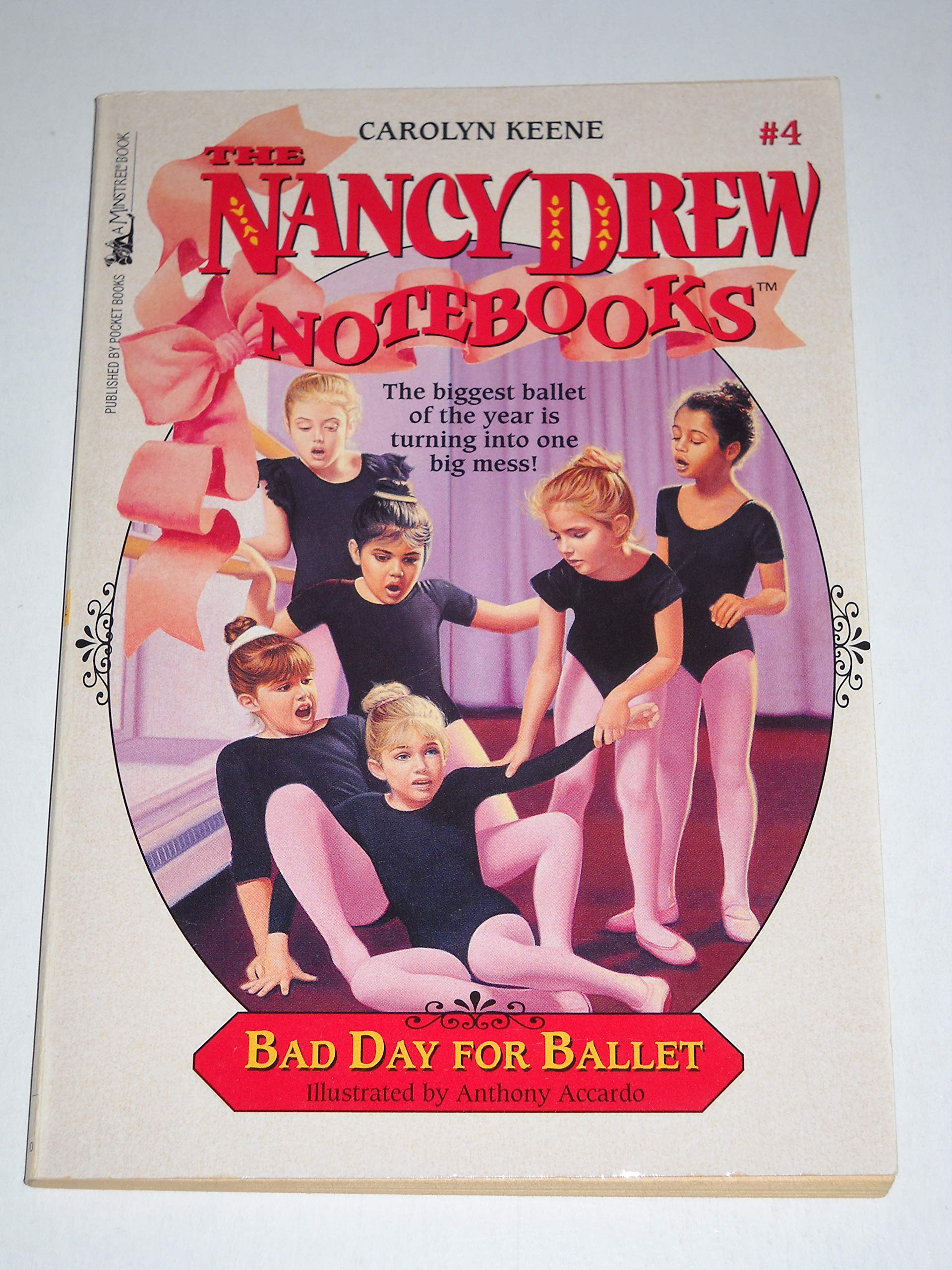 Bad Day For Ballet (Nancy Drew Notebooks #4),New