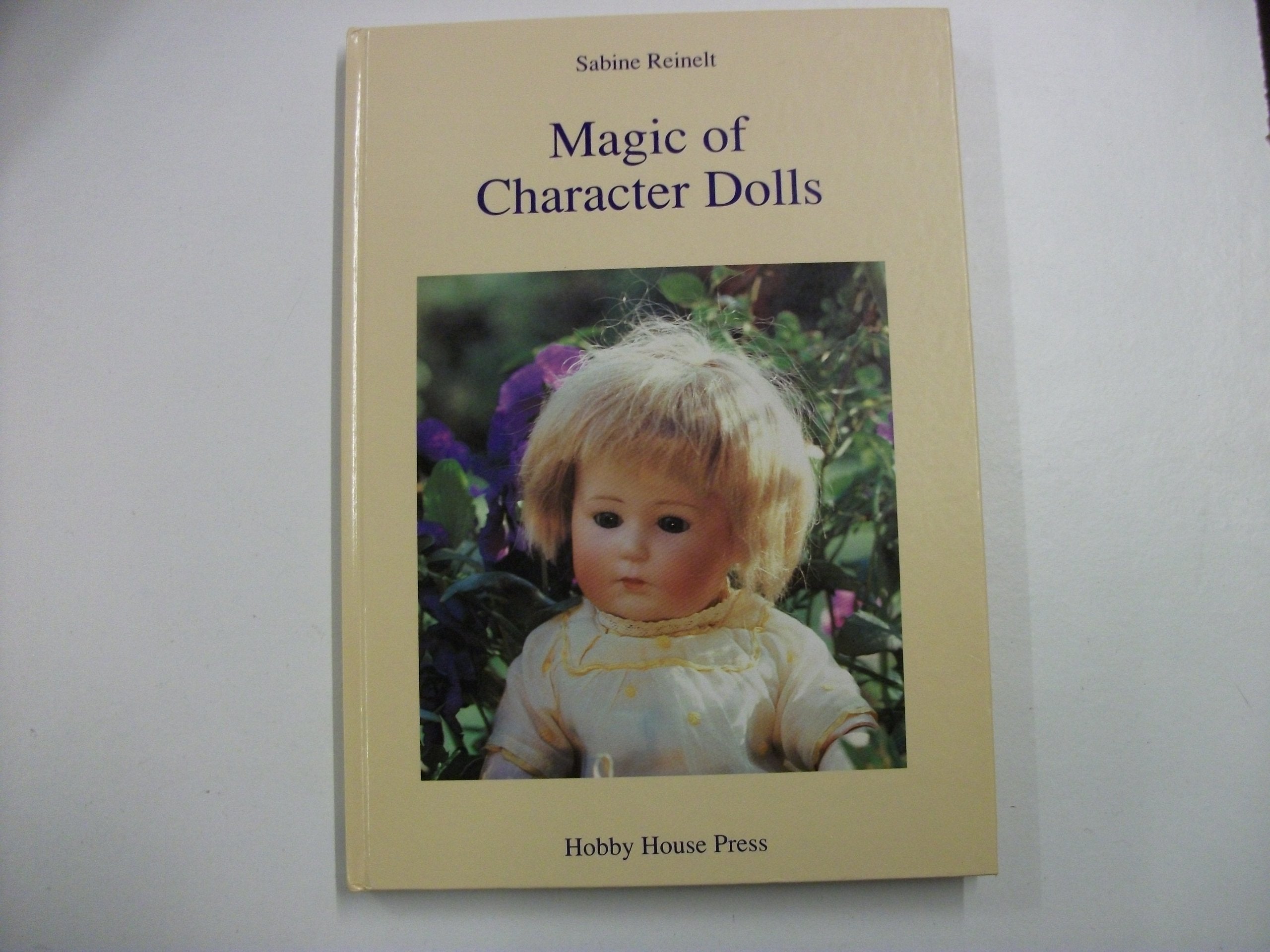 Magic of Character Dolls: Images of Children,Used