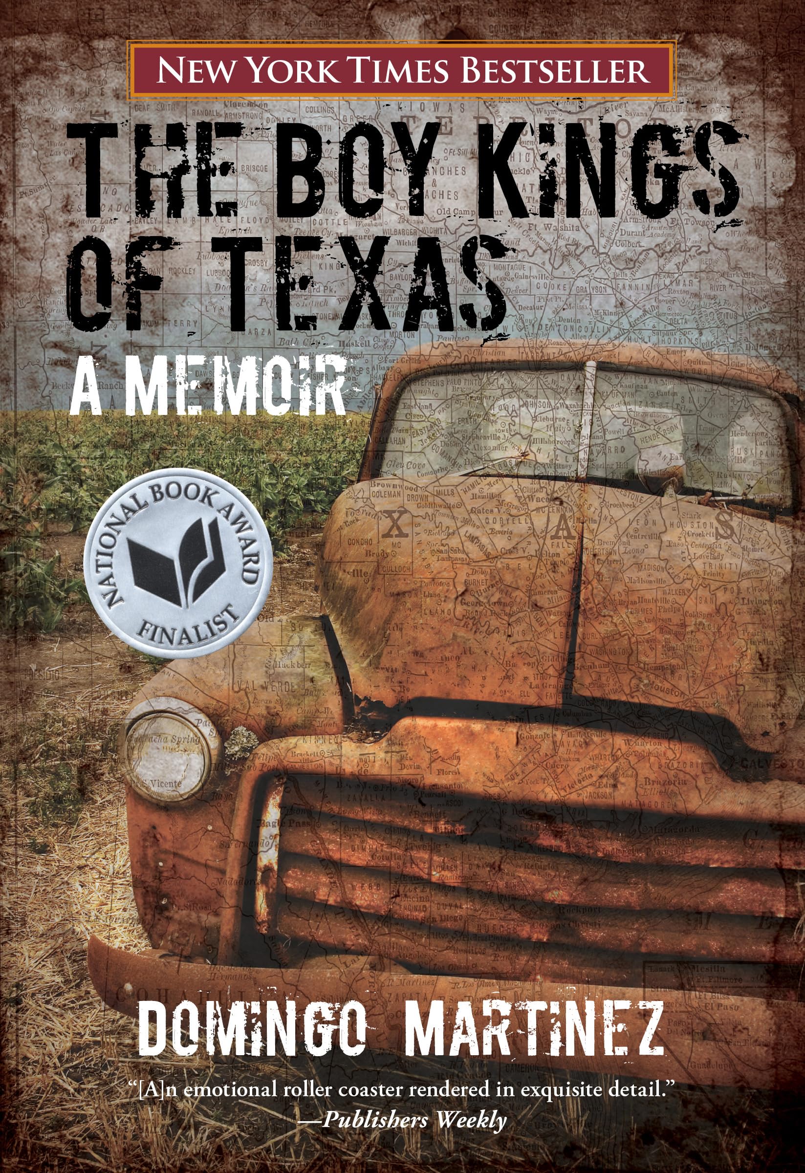 Boy Kings Of Texas: A Memoir,New