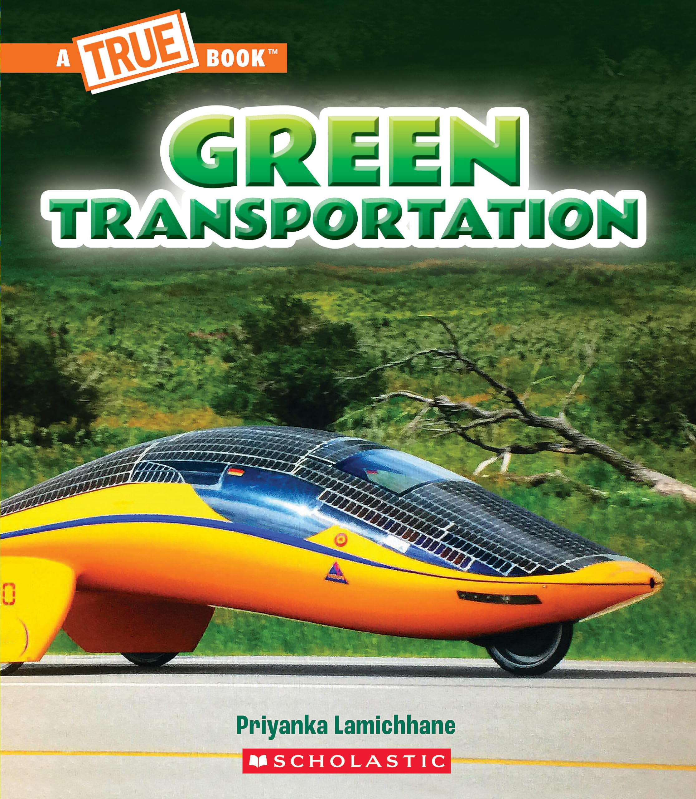 Green Transportation (A True Book: A Green Future) (A True Book (Relaunch)),New