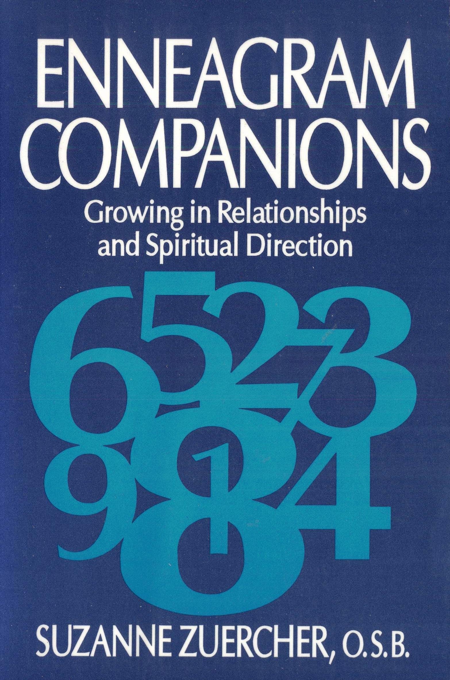Enneagram Companions: Growing in Relationships and Spiritual Direction,Used