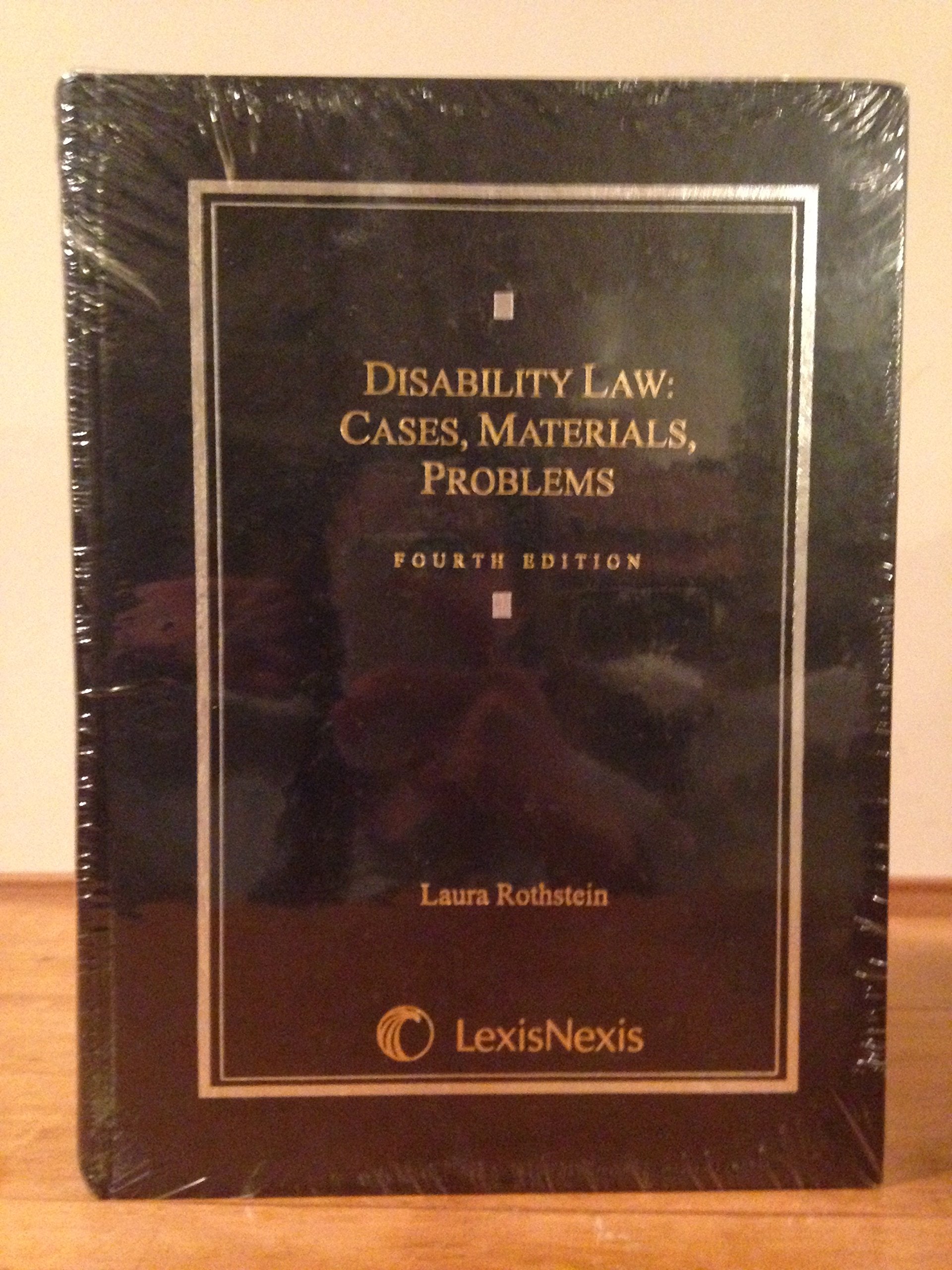 Disability Law: Cases, Materials, Problems,Used