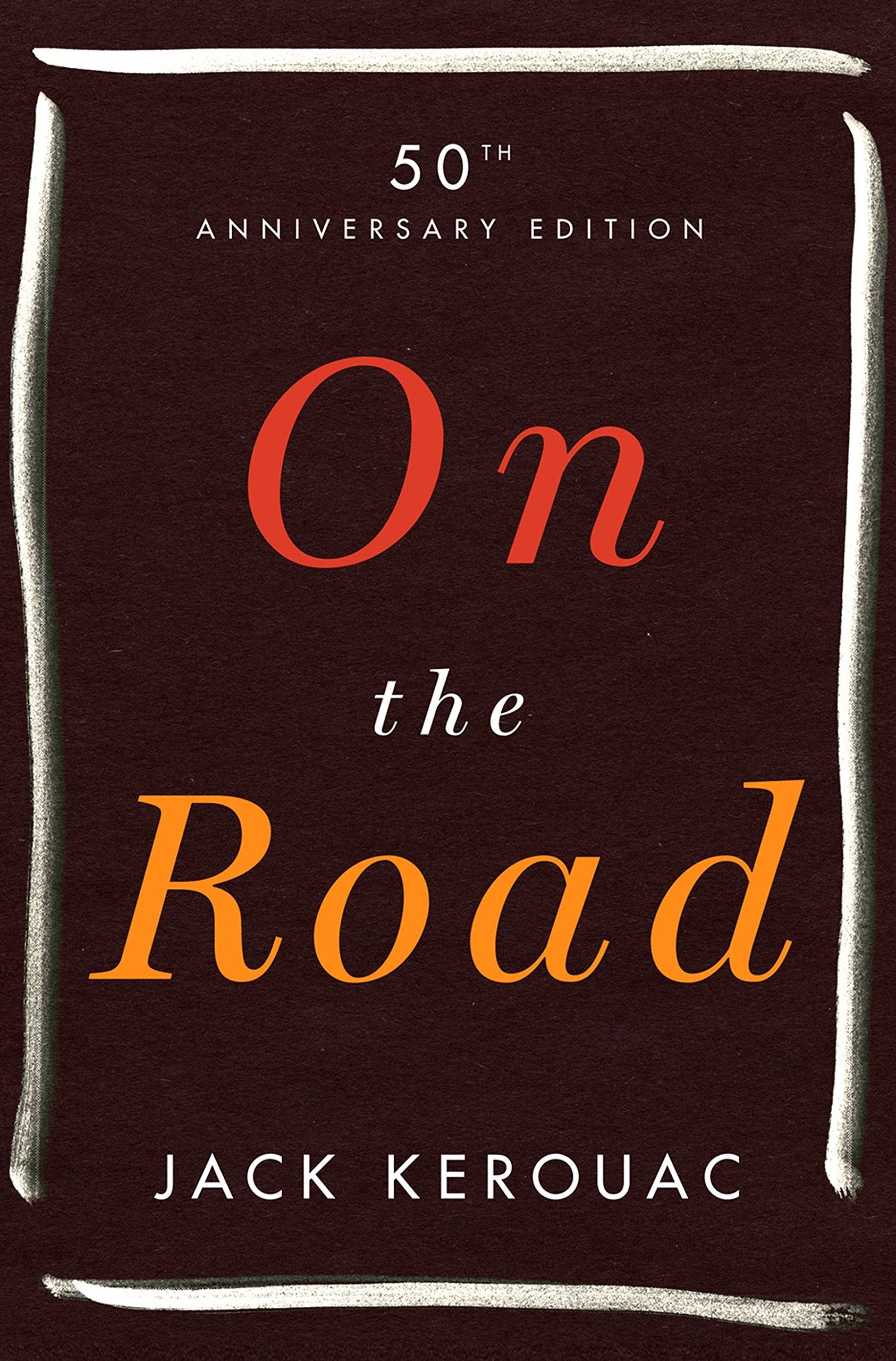 On The Road: 50Th Anniversary Edition,New