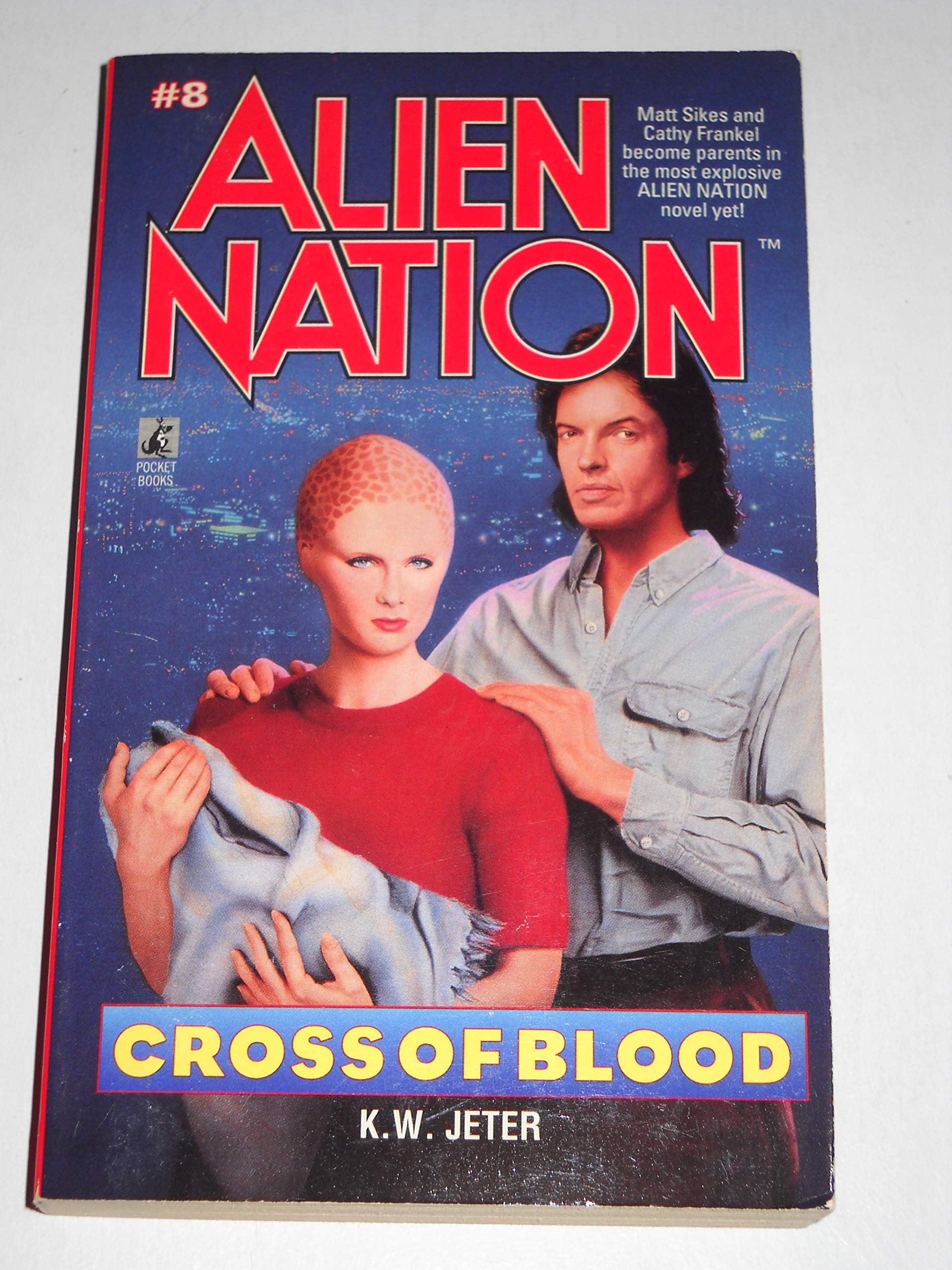 CROSS OF BLOOD (ALIEN NATION #8),Used