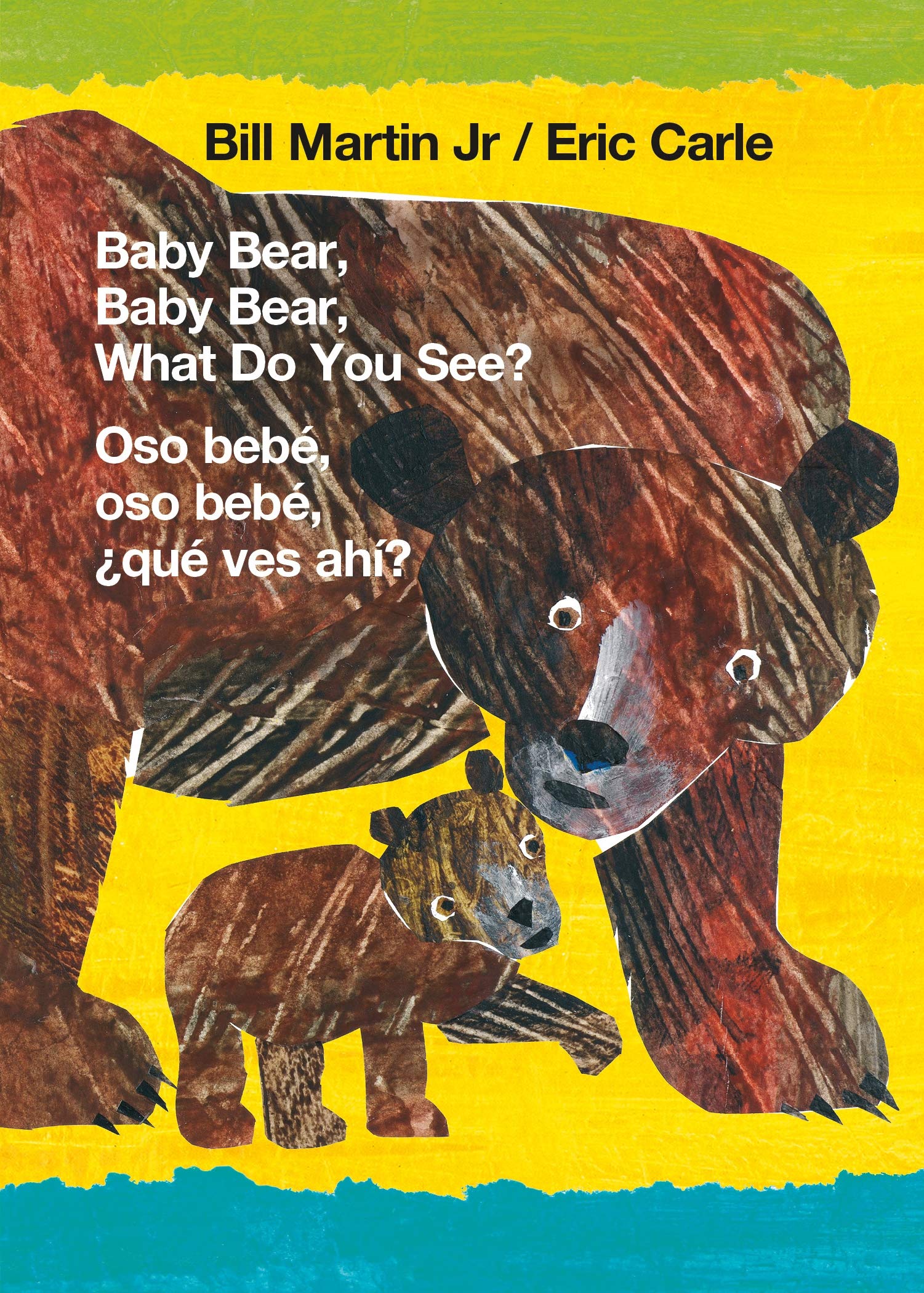 Baby Bear, Baby Bear, What Do You See? / Oso beb, oso beb, qu ves ah? (Bilingual board book English / Spanish) (Brown Bear and,Used
