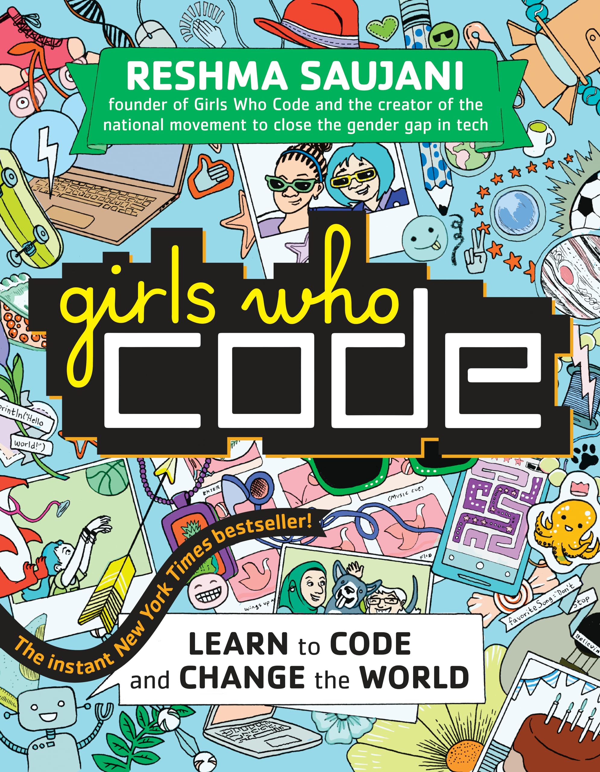 Girls Who Code: Learn to Code and Change the World,New