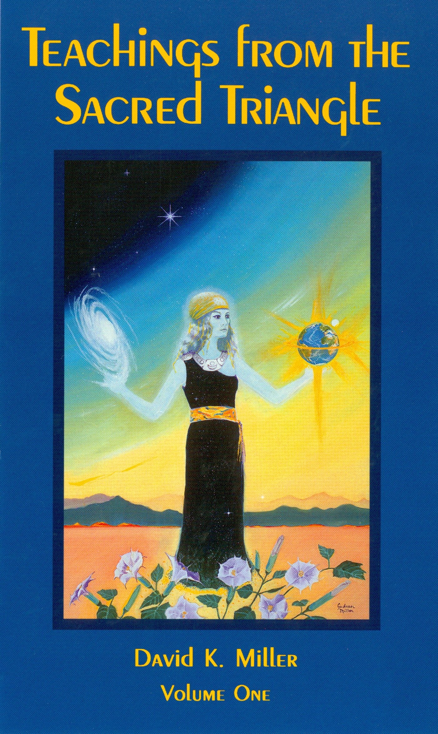 Teachings from the Sacred Triangle, Volume 1,Used