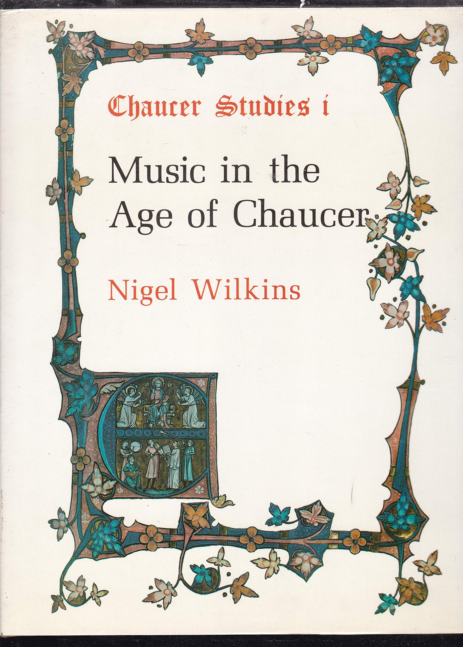 Music in the age of Chaucer (Chaucer studies),Used
