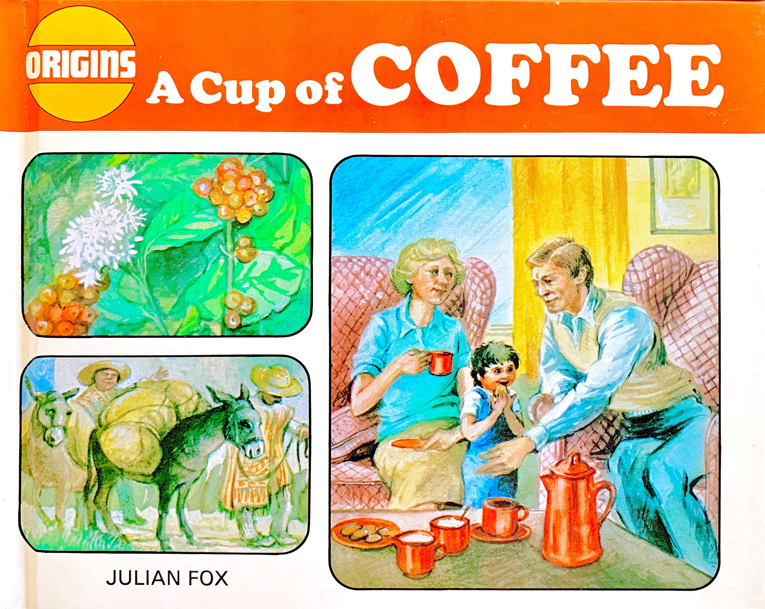 A Cup of Coffee (Origins Books),Used