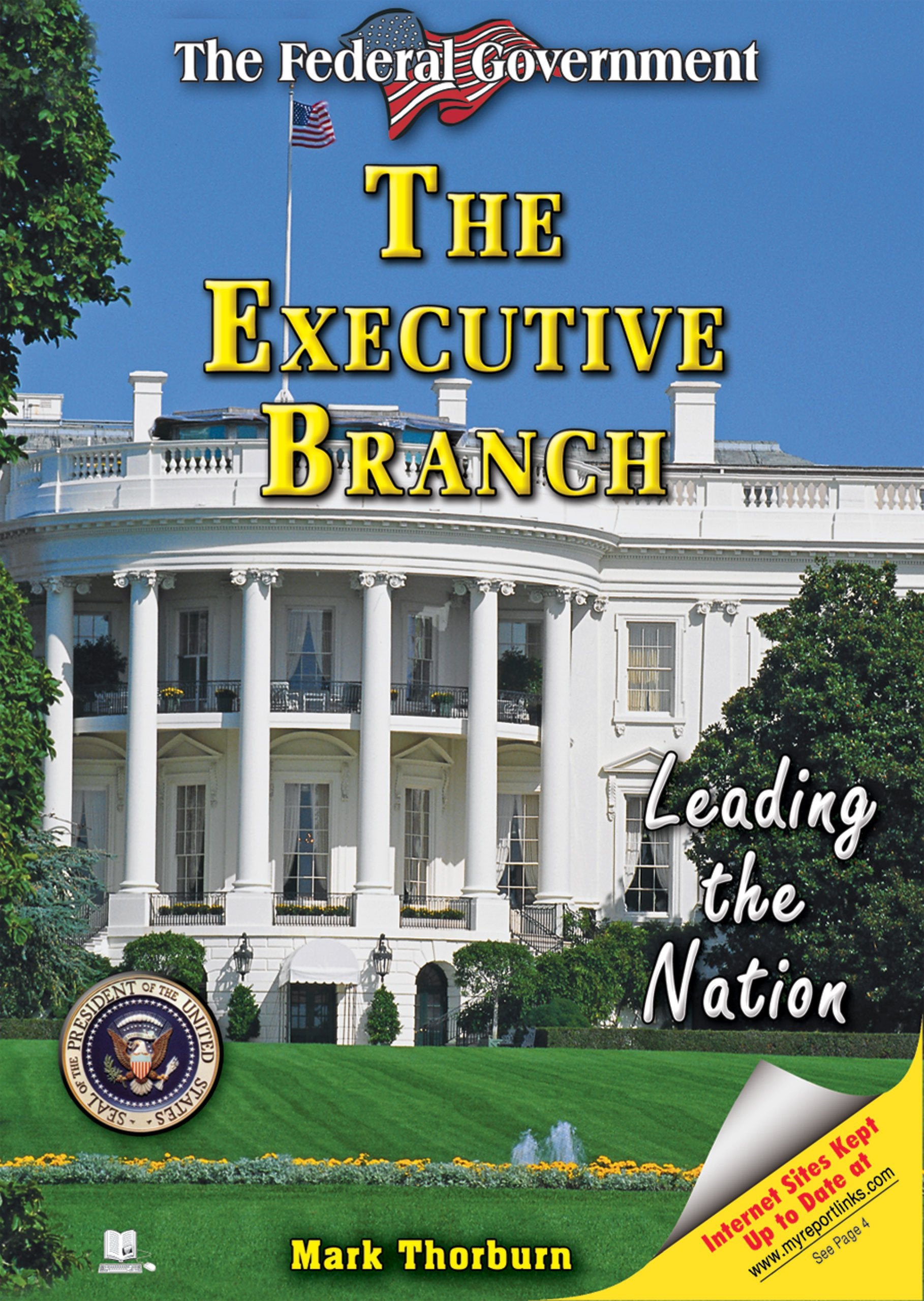 The Executive Branch: Leading the Nation (The Federal Government),Used