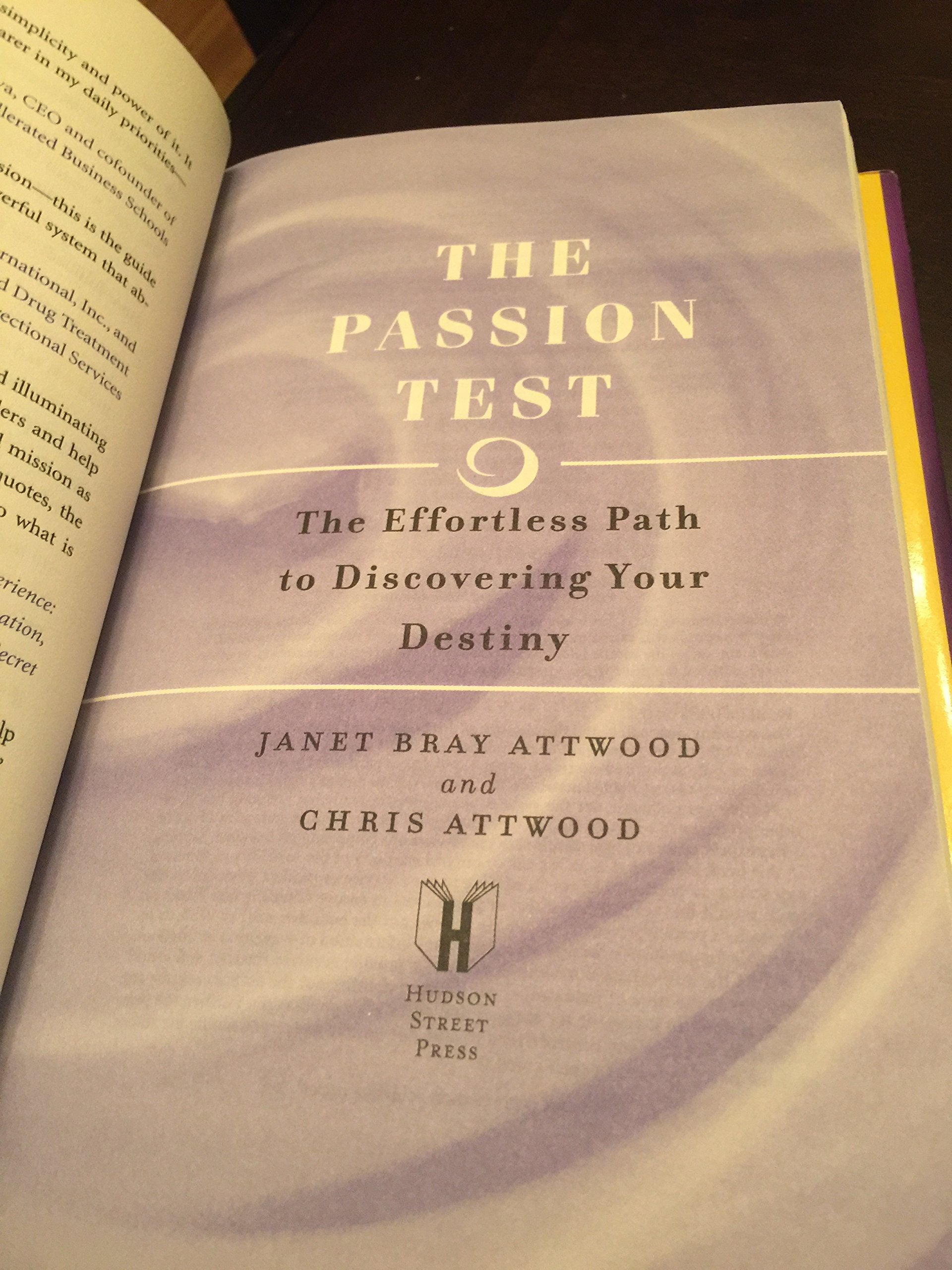 The Passion Test: The Effortless Path to Discovering Your Destiny,Used