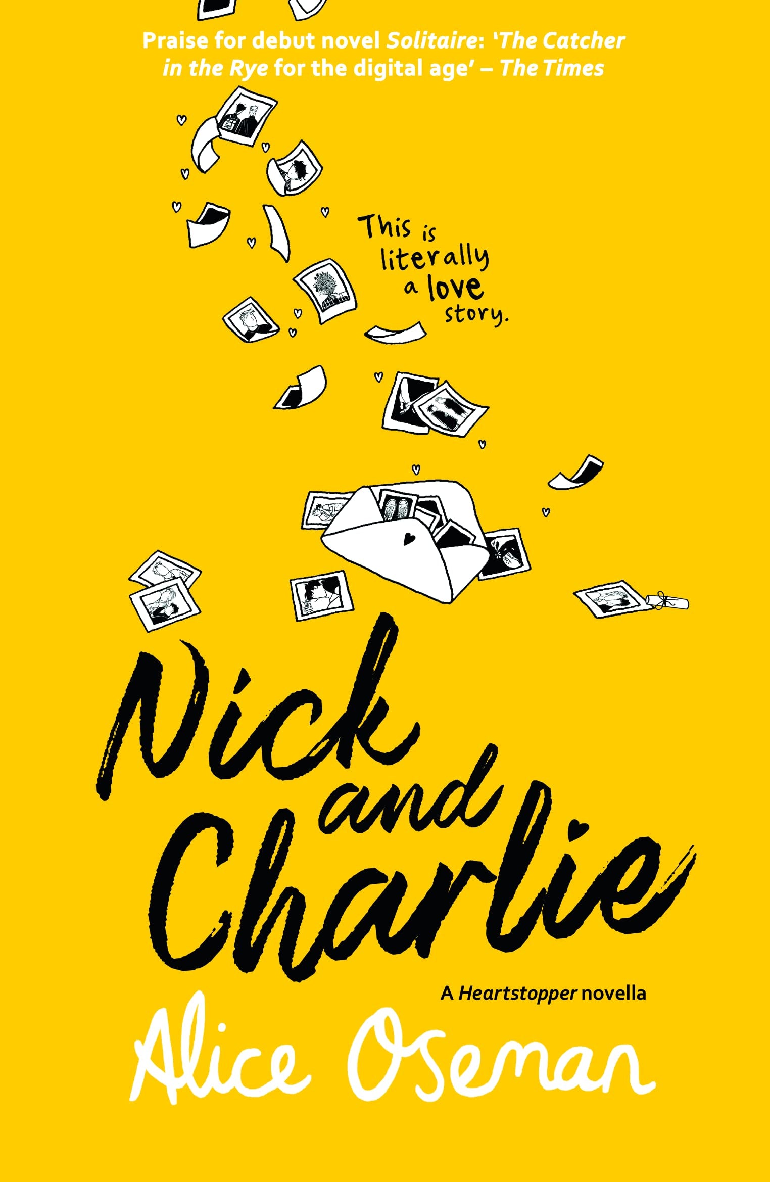 Nick And Charlie: A Solitaire Novella (A Heartstopper Novella),New